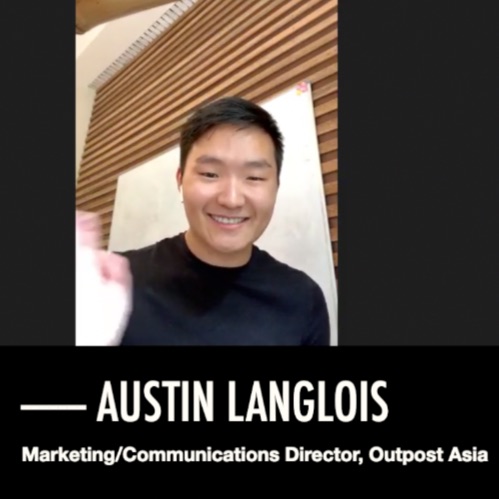 Austin Langlois, Marketing & Communications at Outpost Asia
