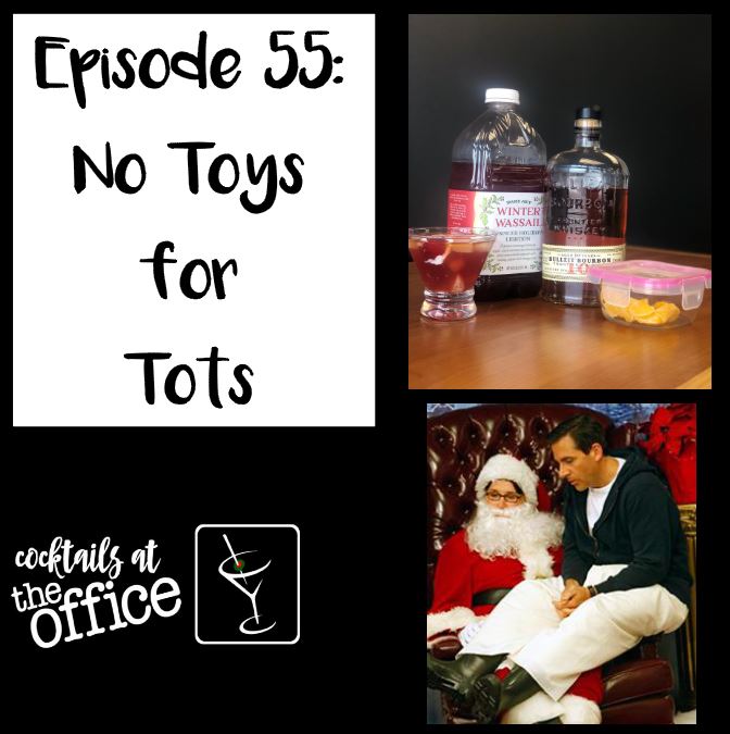 Episode 55: No Toys for Tots