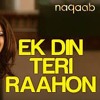 Ek DIn Teri Rahoon Main Remix By Dj Praveen