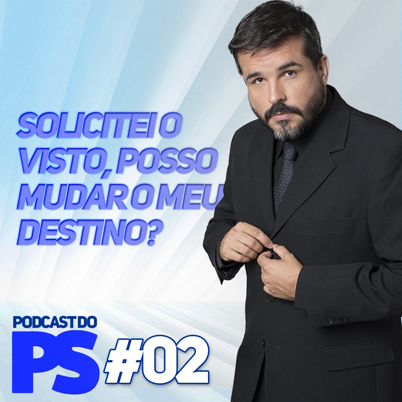 PS PODCAST #02 - Posso TROCAR o DESTINO da minha viagem?