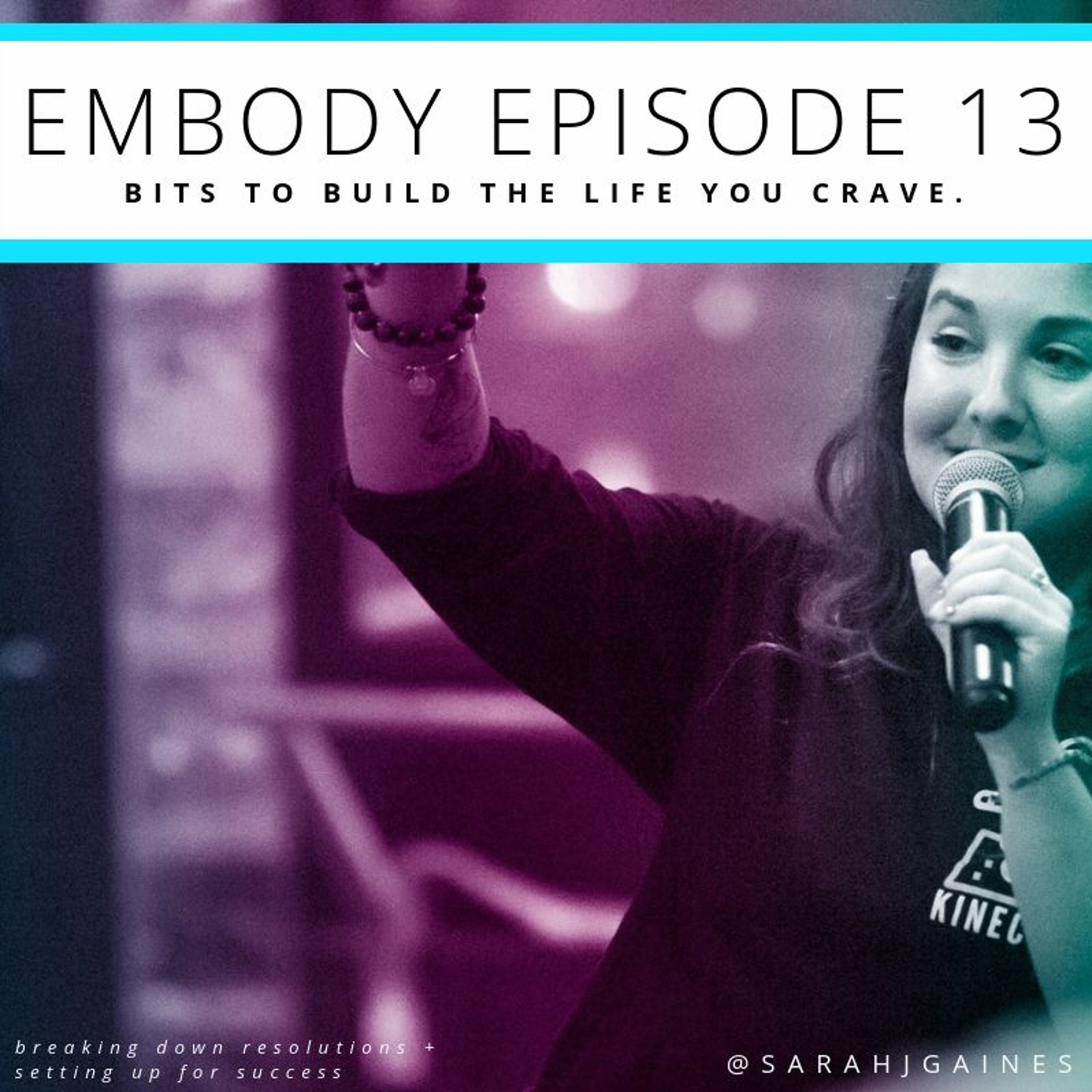 EMBODY: Bits to build the life you crave.