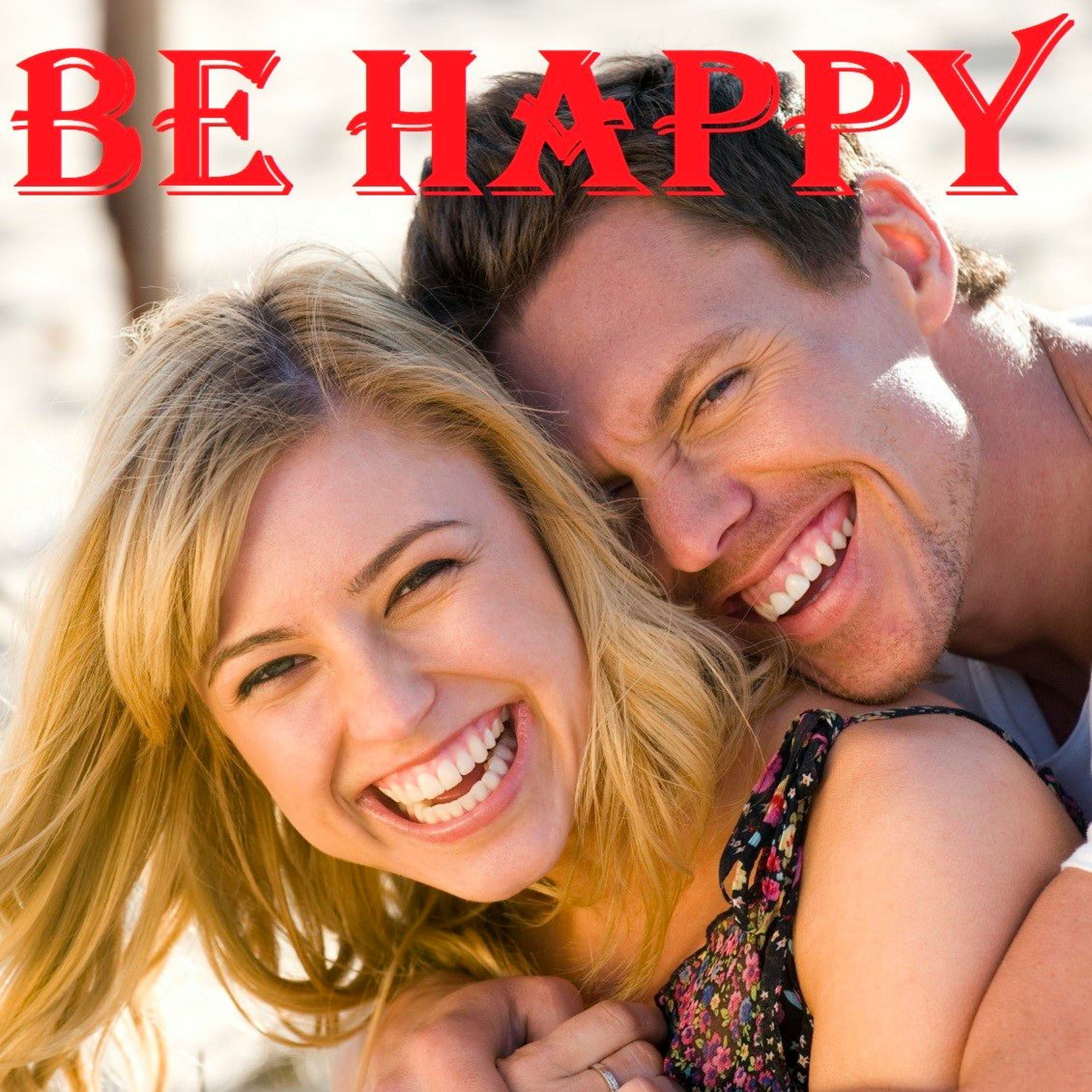 How To Be Happy