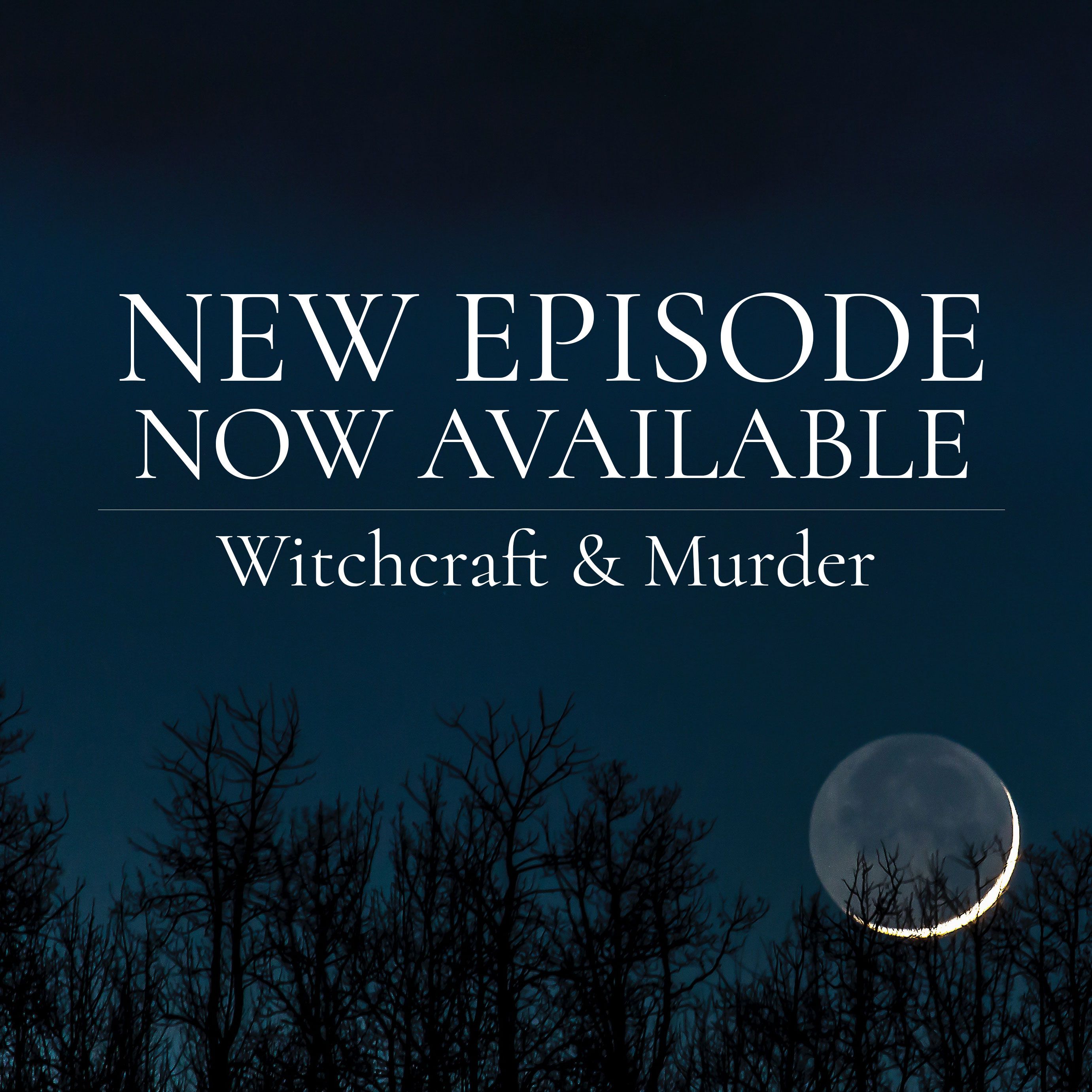 Witchcraft and Murder