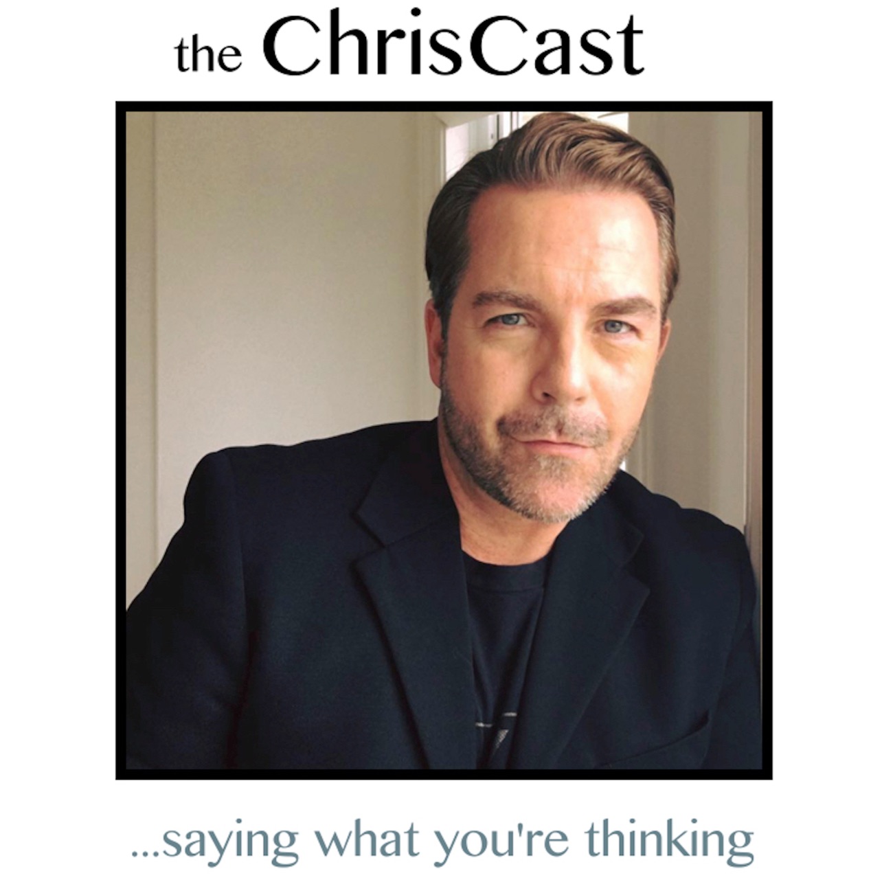 the ChrisCast~ Take It Easy On Yourself
