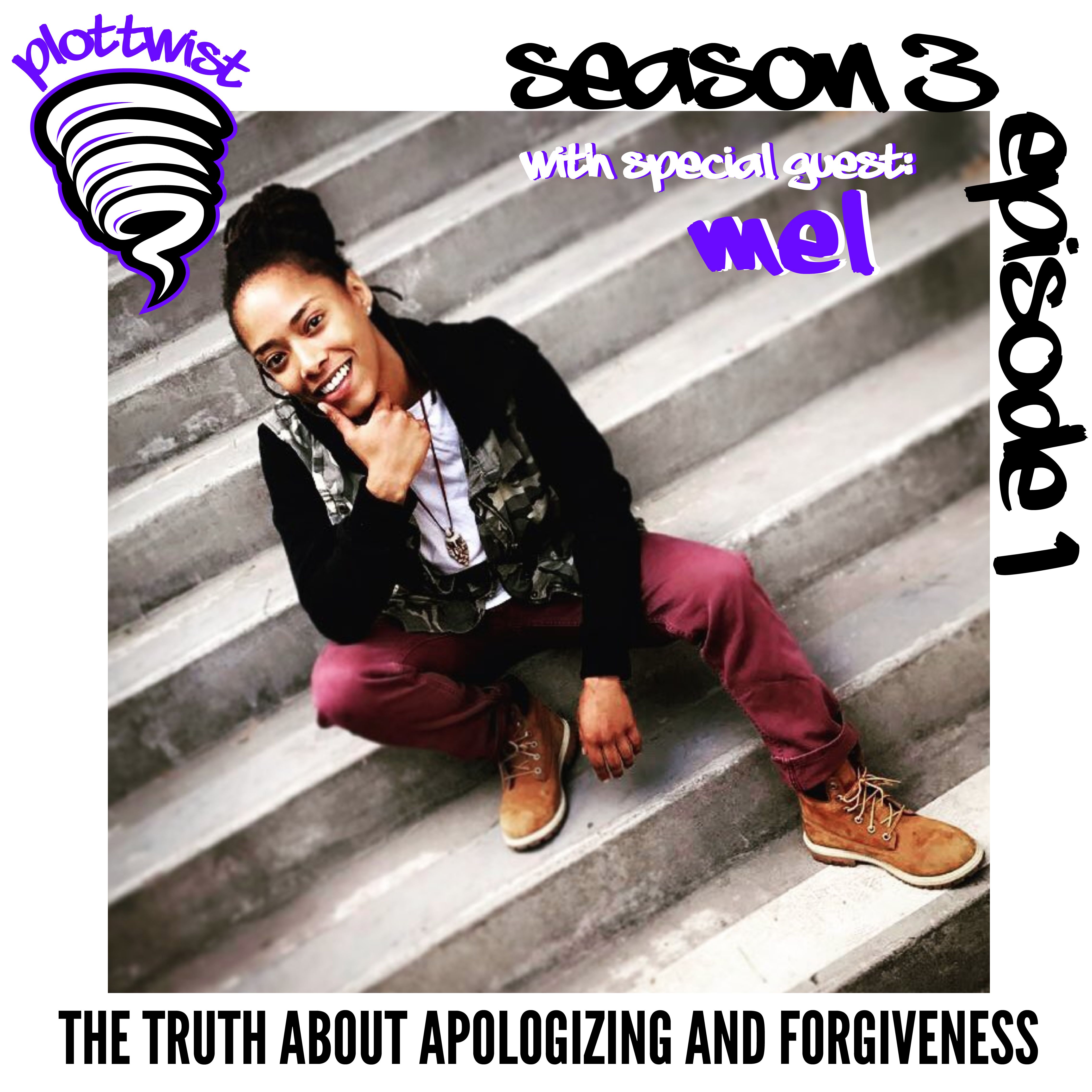 3.1: The Truth About Apologizing and Forgiveness