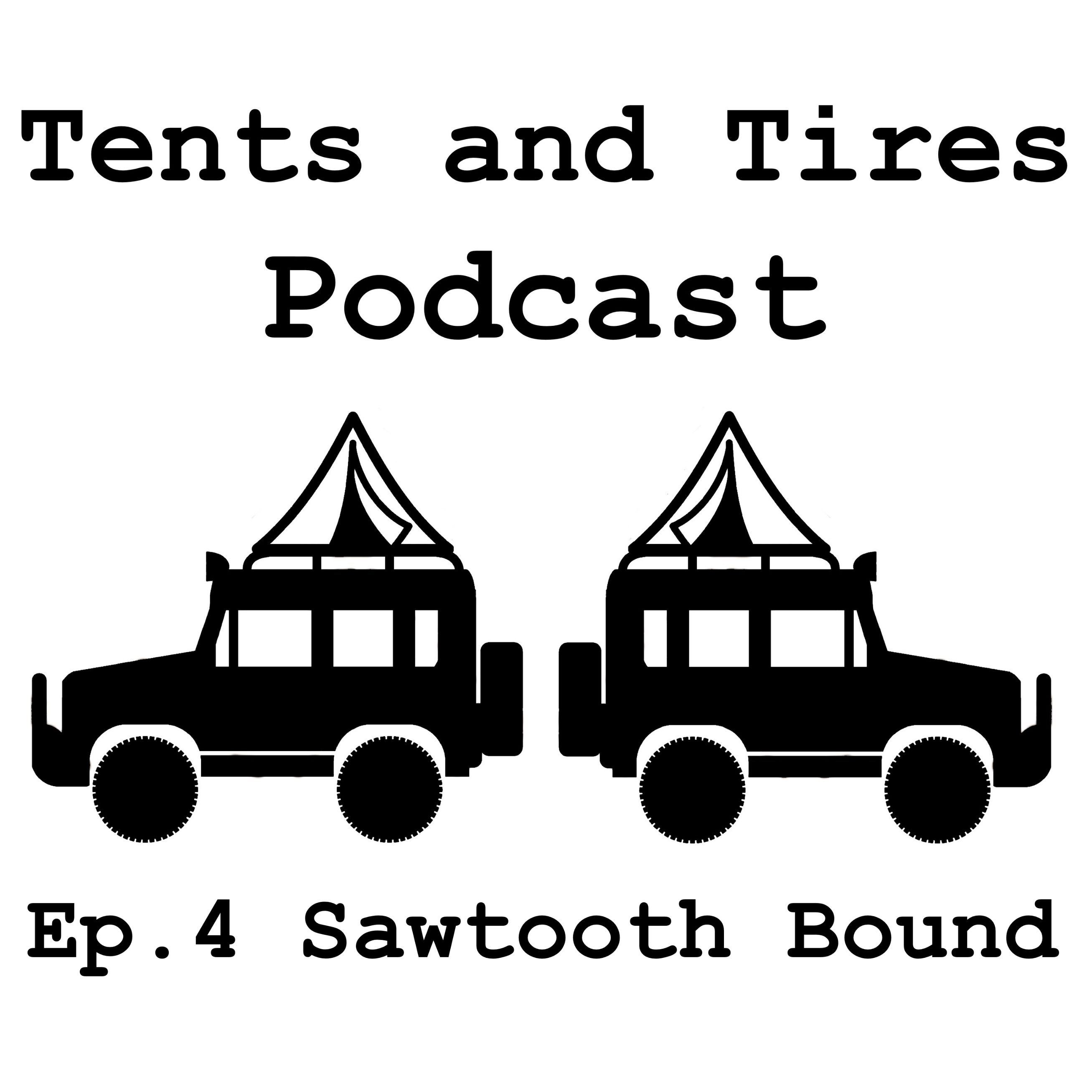 Ep. 4 Sawtooth Bound