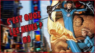 C’est quoi les news? #03
