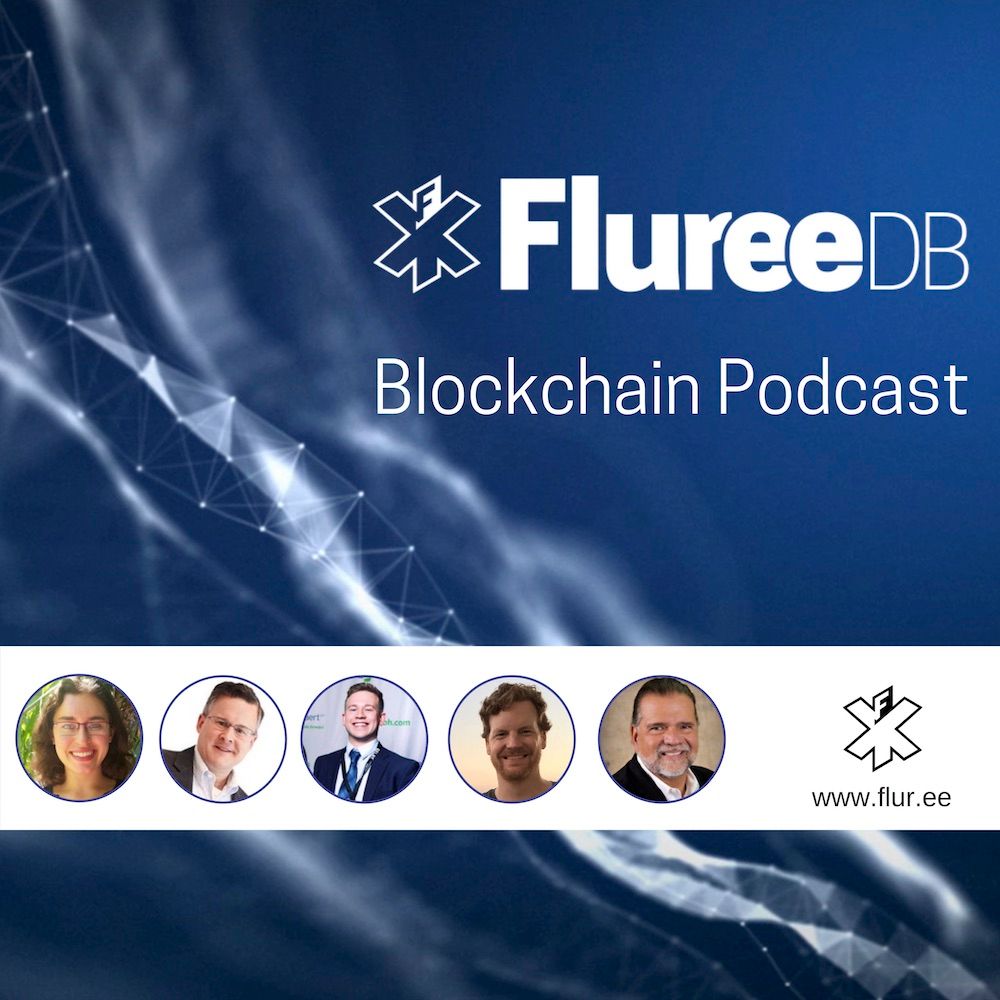 Fluree Blockchain Podcast Ep 2: GDPR