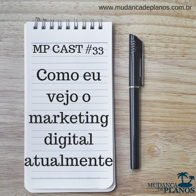 Como Eu Vejo O Marketing Digital Atualmente