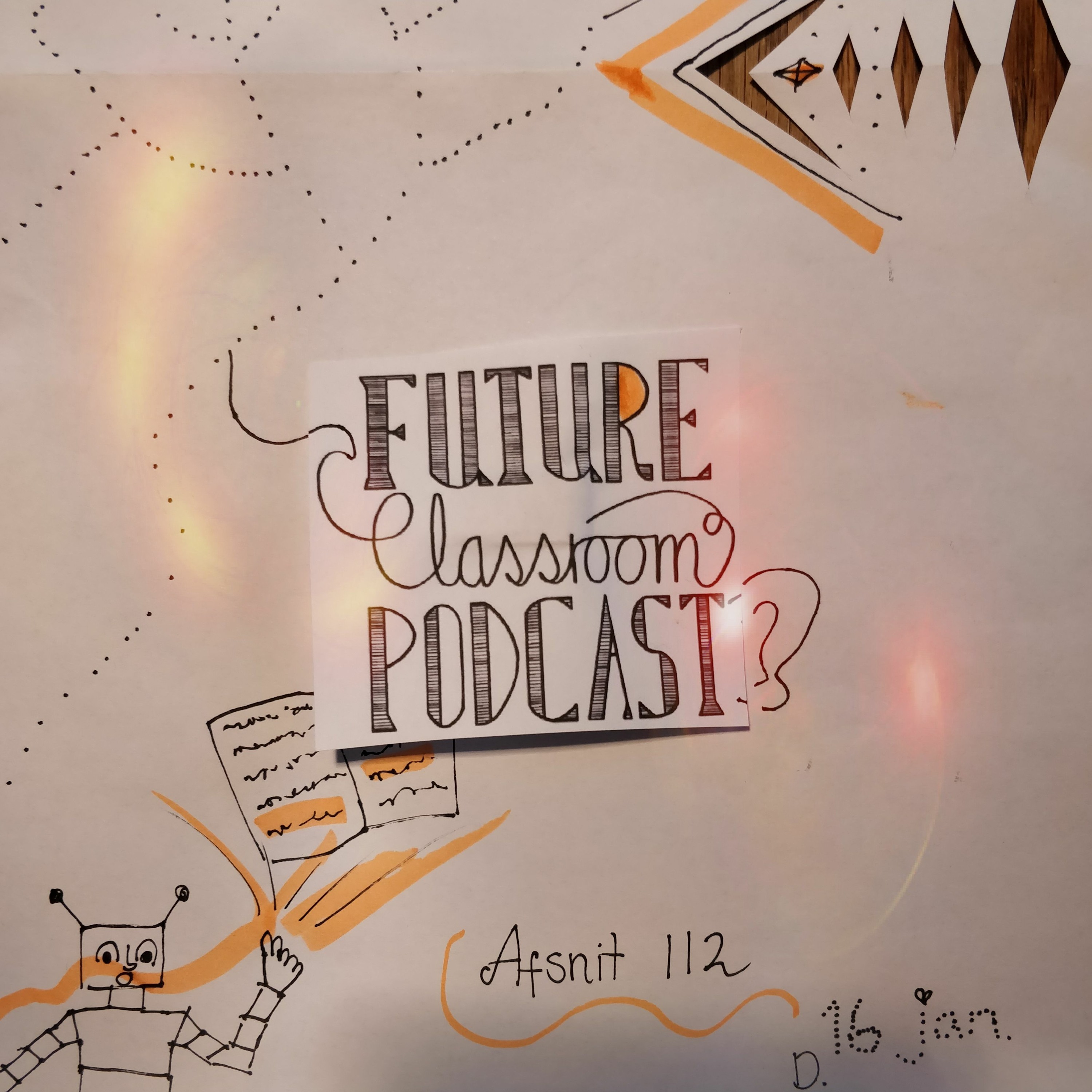 Future Classroom Podcast