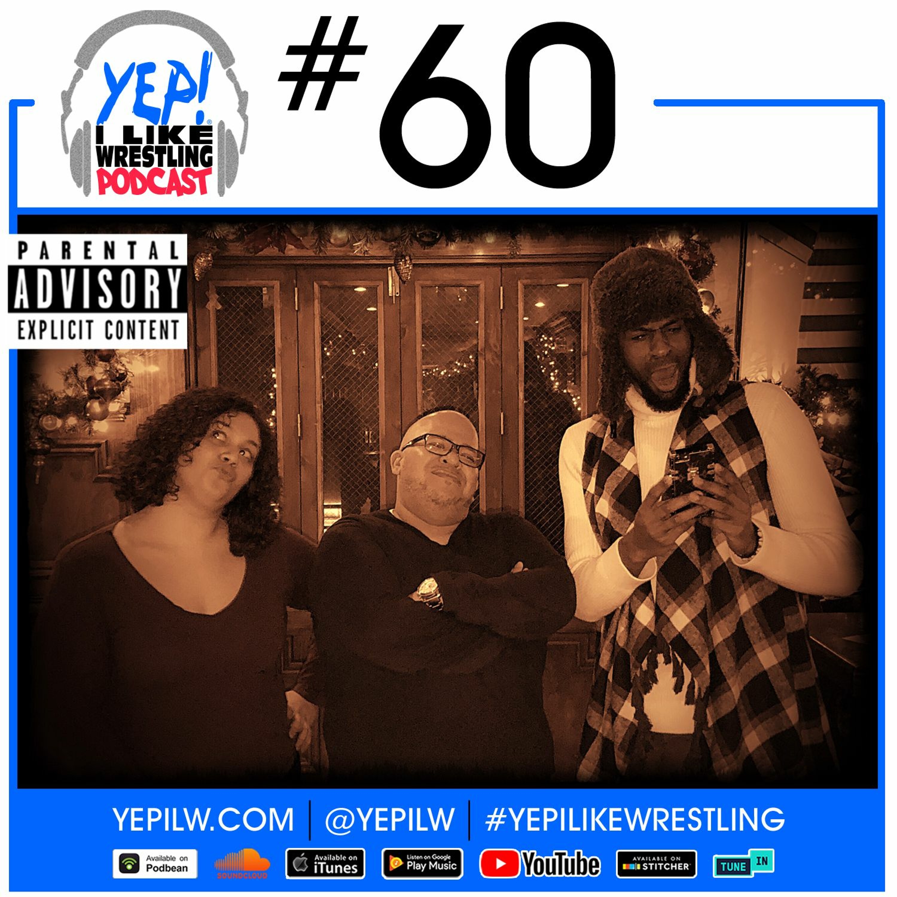 YEP! I LIKE WRESTLING PODCAST