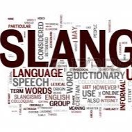 Slang and modern day language