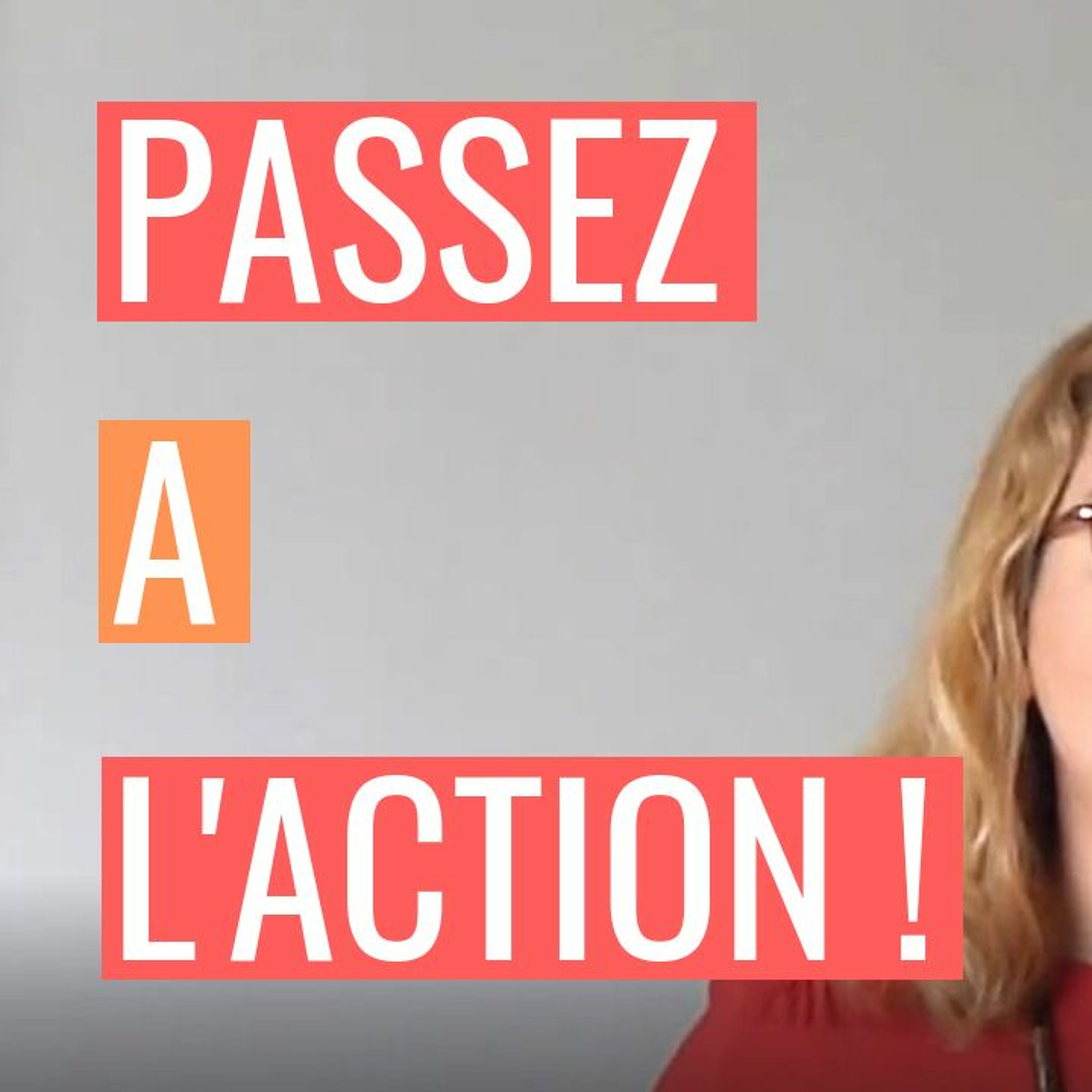 Passez à l\'action ! [Luceliandre]