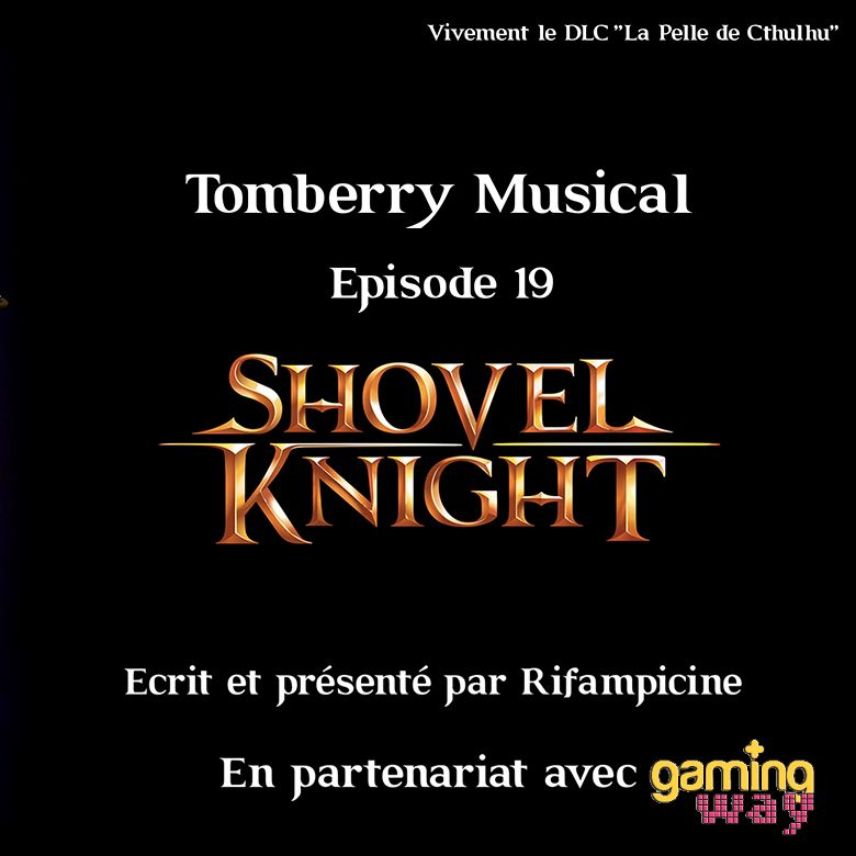 Tomberry Musical Ep.19 : Shovel Knight