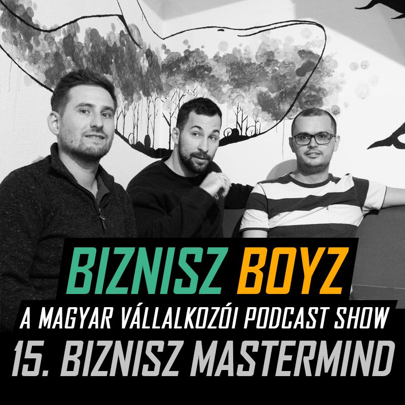 15. BB-Mastermind: Termékfejlesztésről (hogyan, mit, mikor) 15. BB-Mastermind: Termékfejlesztésről (hogyan, mit, mikor)
