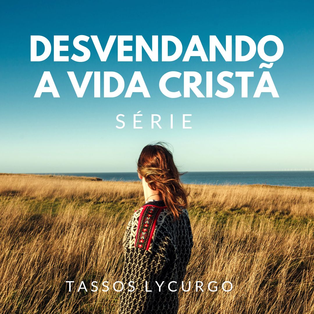 Tassos Lycurgo | Defesa da Fé PodCasts
