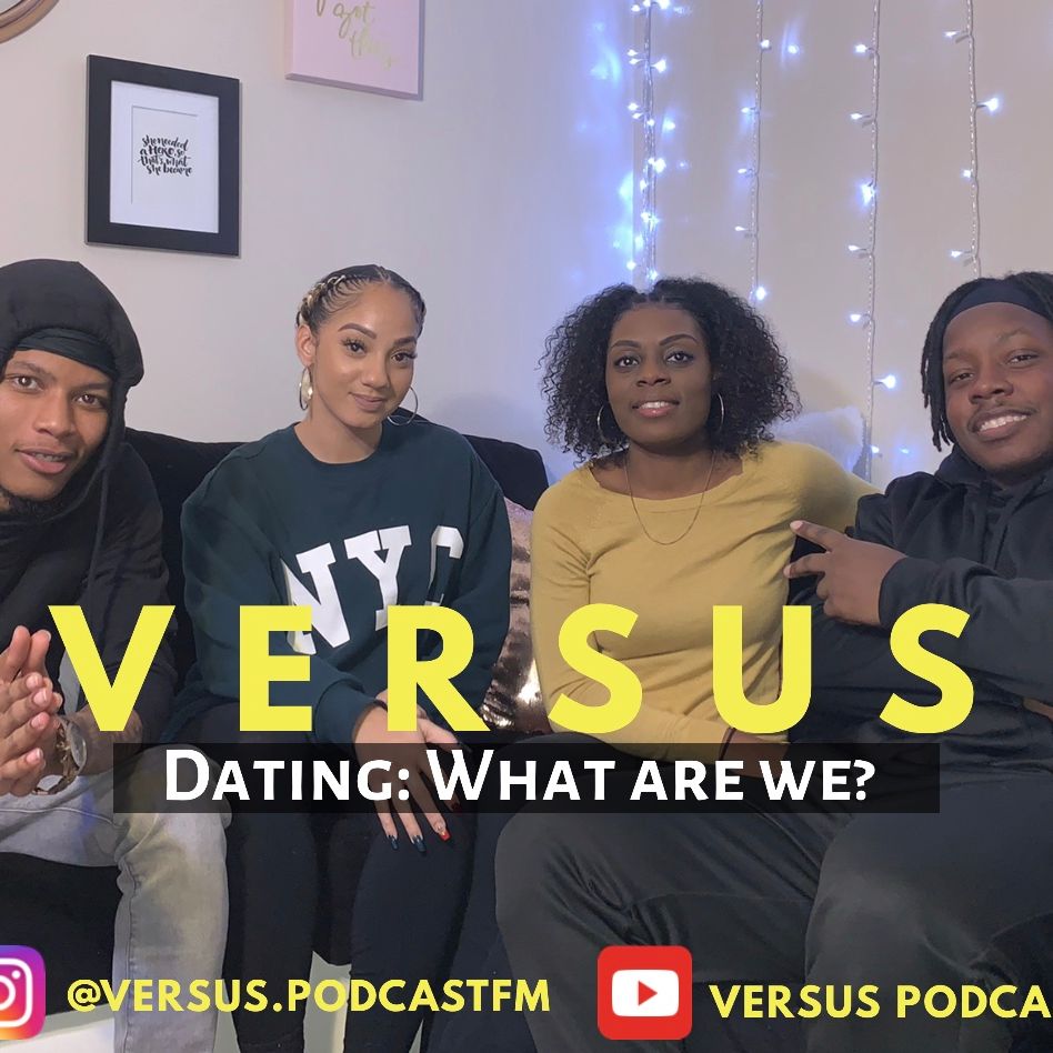 Episode 2: Dating (What are we?)