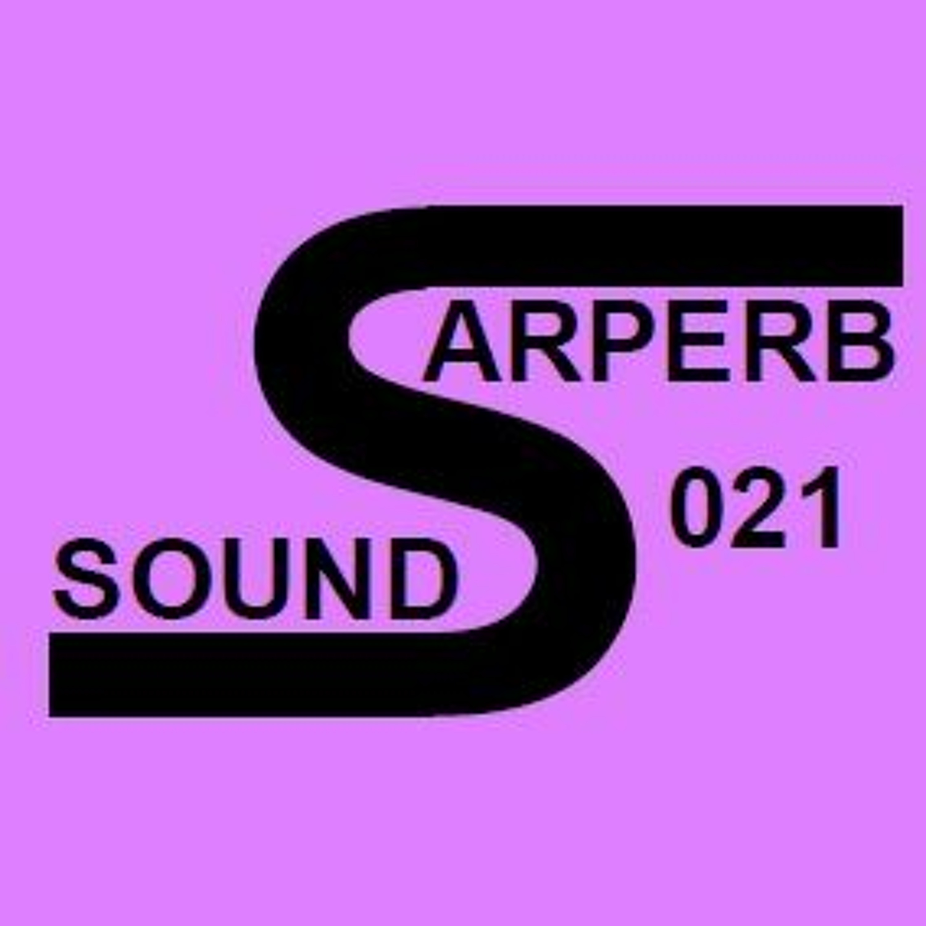 MrSarpa presents Sarperb Sounds