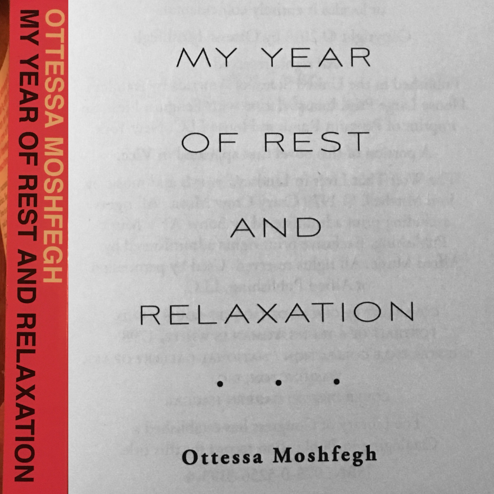 32: Sleep, Art, & Alt Bros in MY YEAR OF REST AND RELAXATION (2018) by Otessa Moshfegh