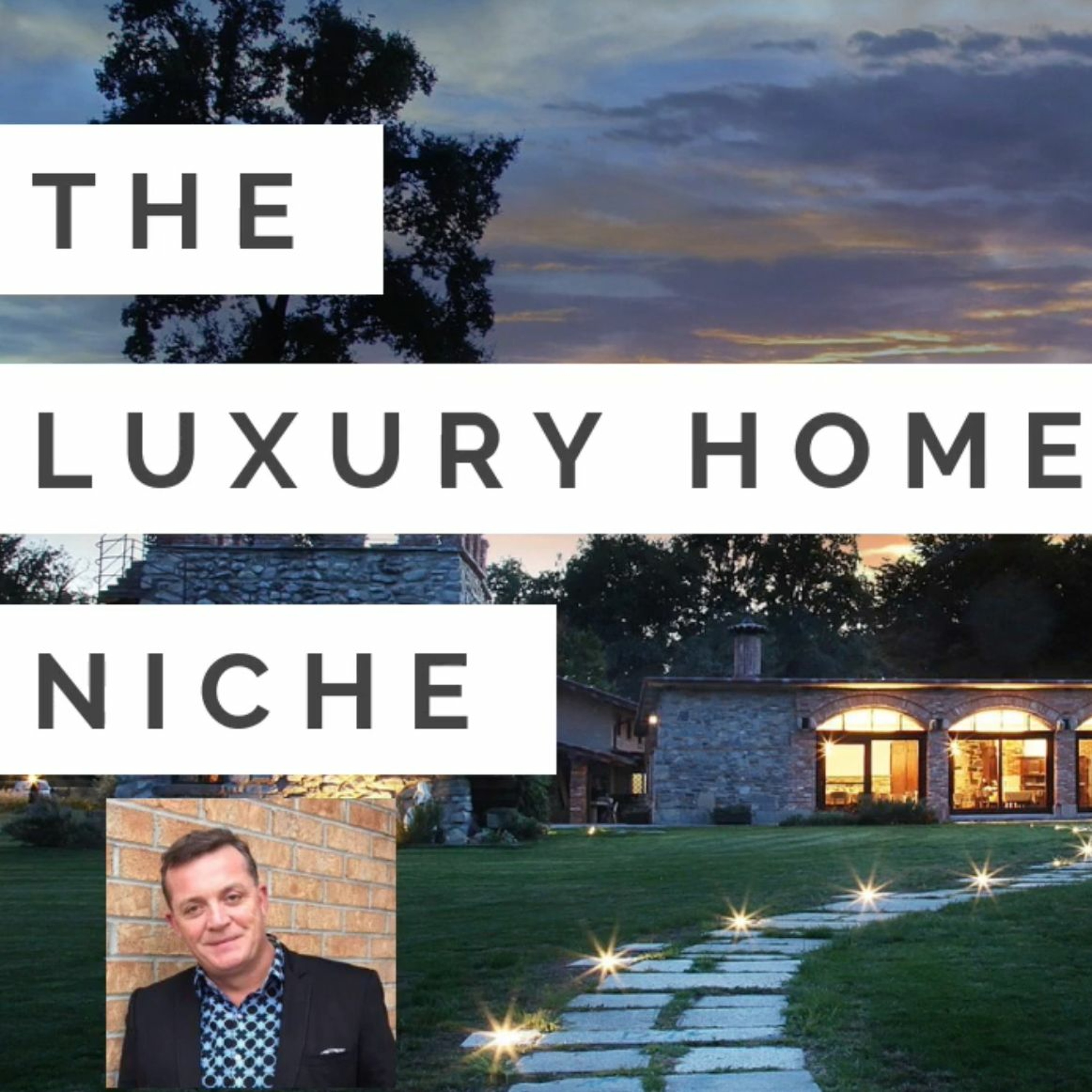The Luxury Home Niche With Glenn McQueenie