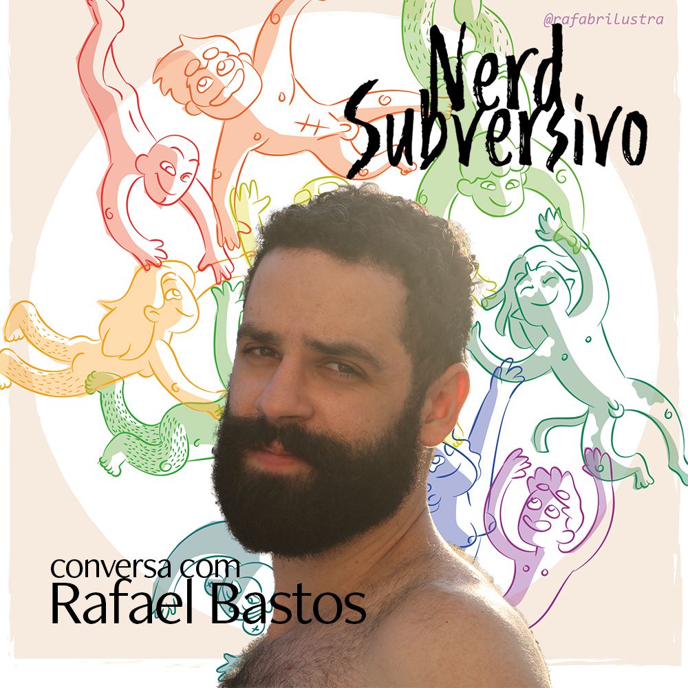Conversa com Rafael Bastos