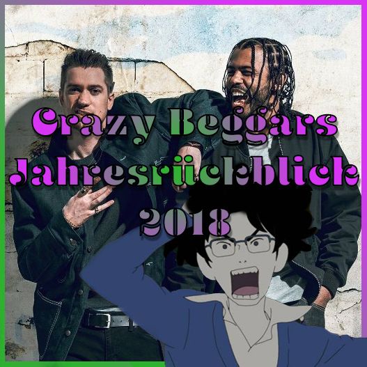 Crazy Jahresrückblick 2018