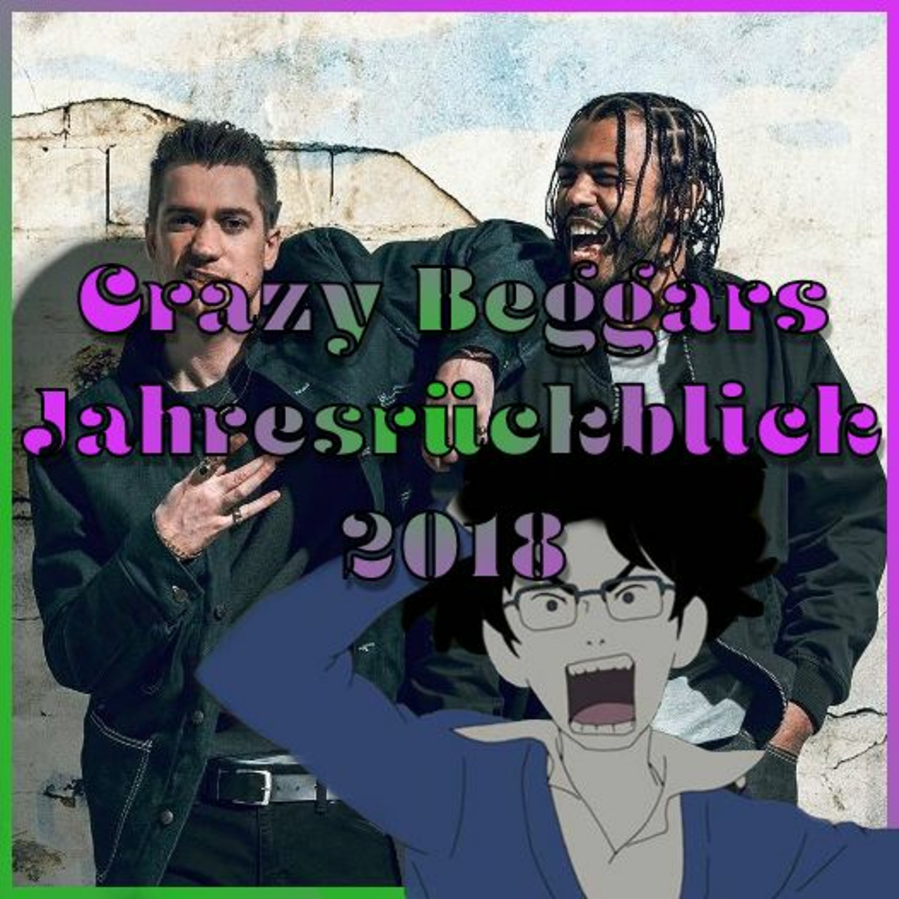 Crazy Jahresrückblick 2018