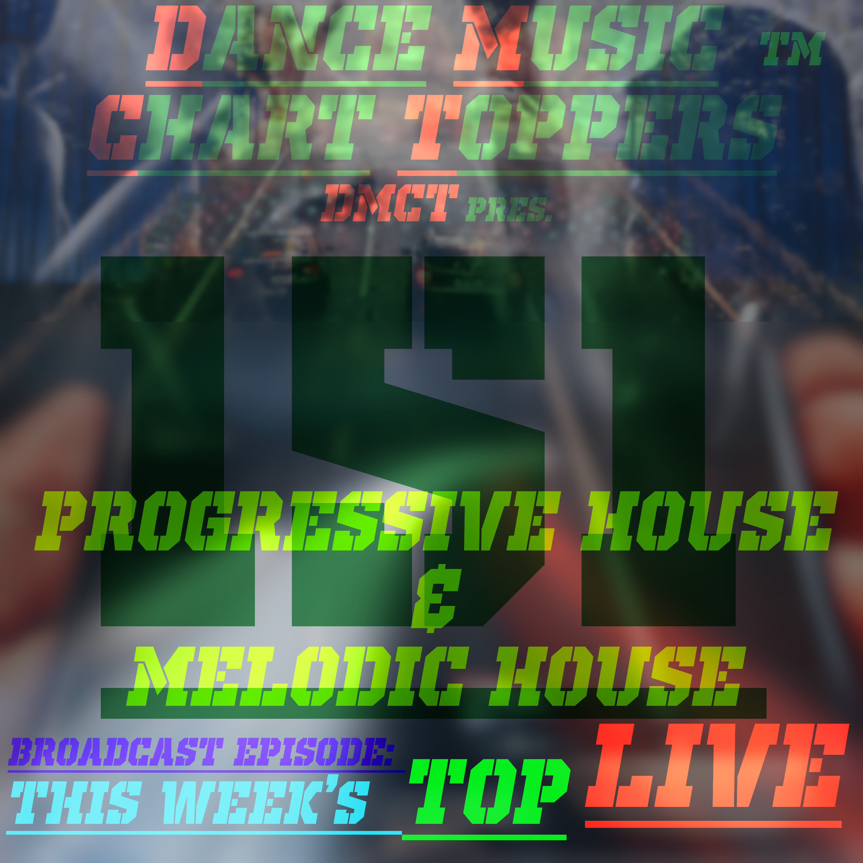 Dance Music Chart Toppers™ 10 Tracks in 50 Minutes