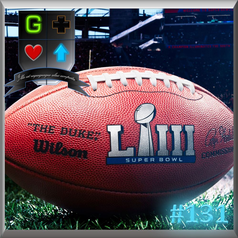 Superbowl secrets | Games Up Podcast #131