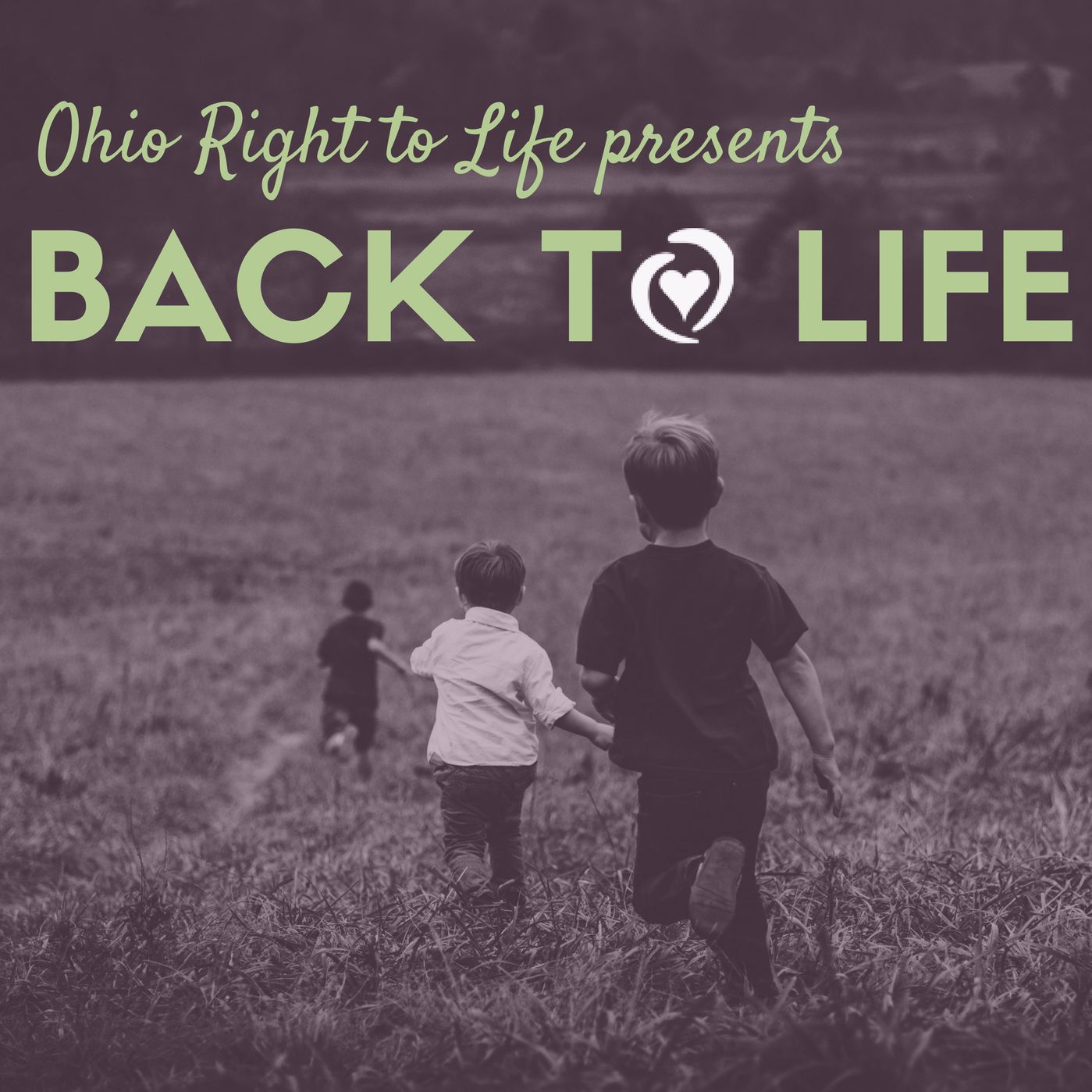 Heartbeat Bill and ORTL's Legislative Agenda