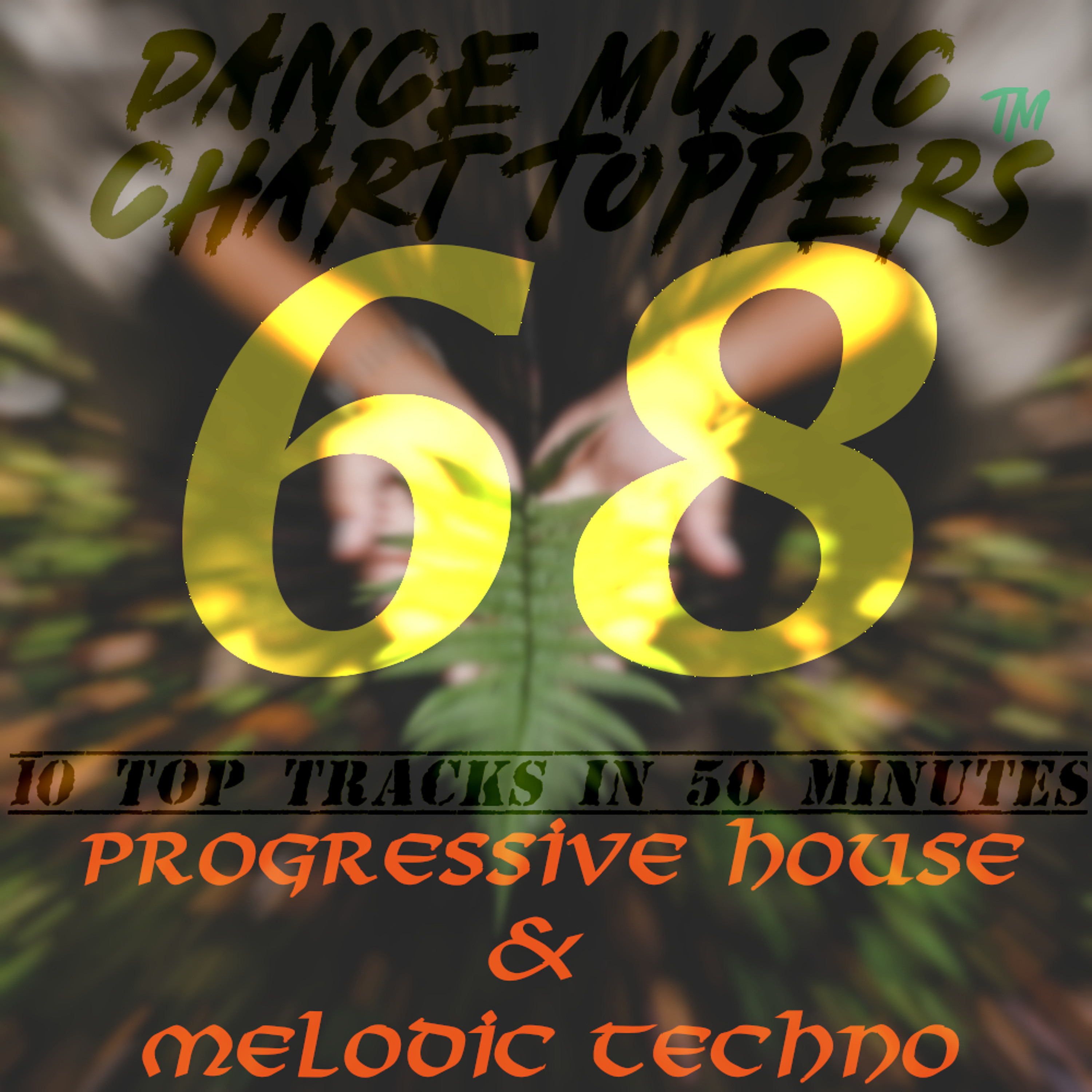 Dance Music Chart Toppers™ 10 Tracks in 50 Minutes