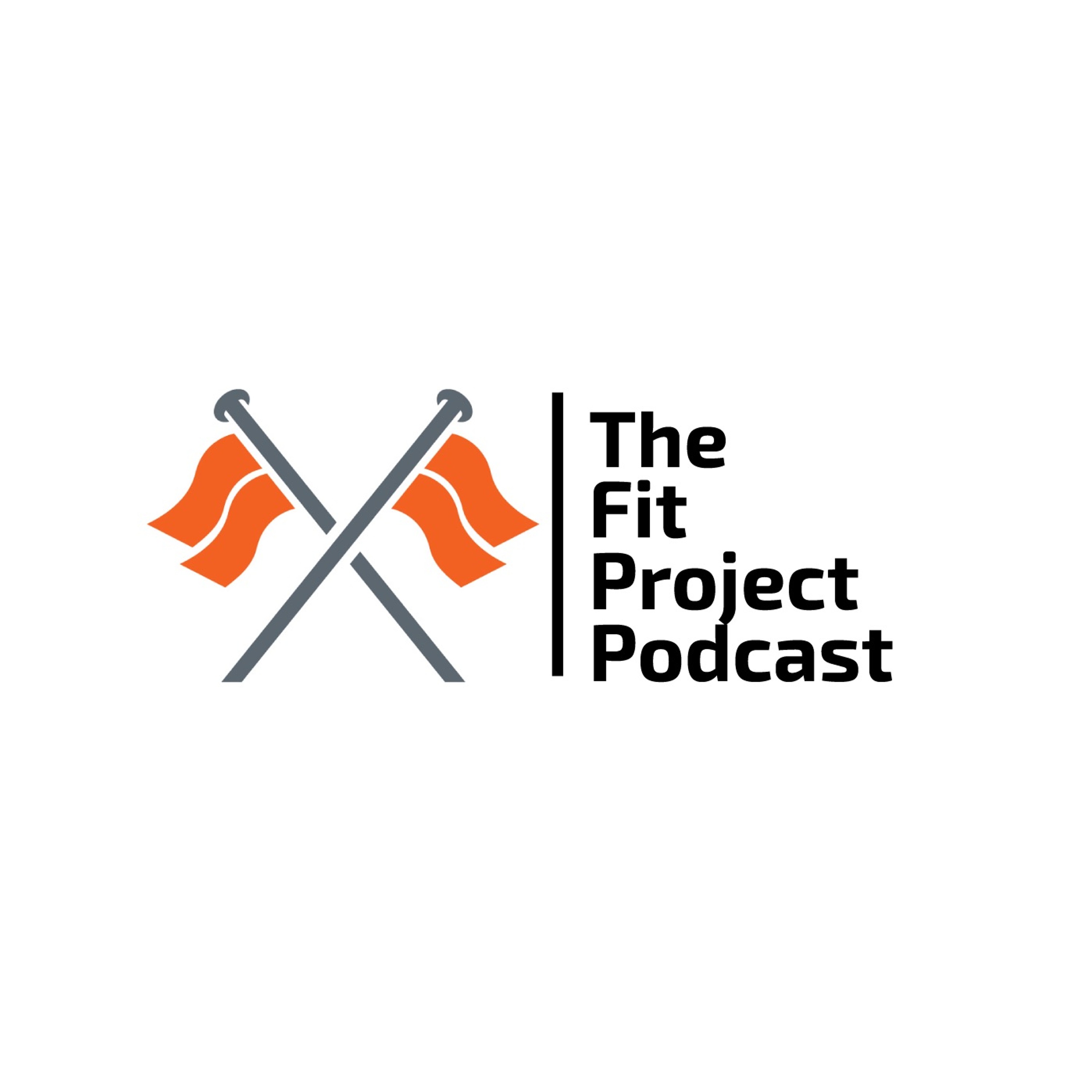 The Fit Project Podcast
