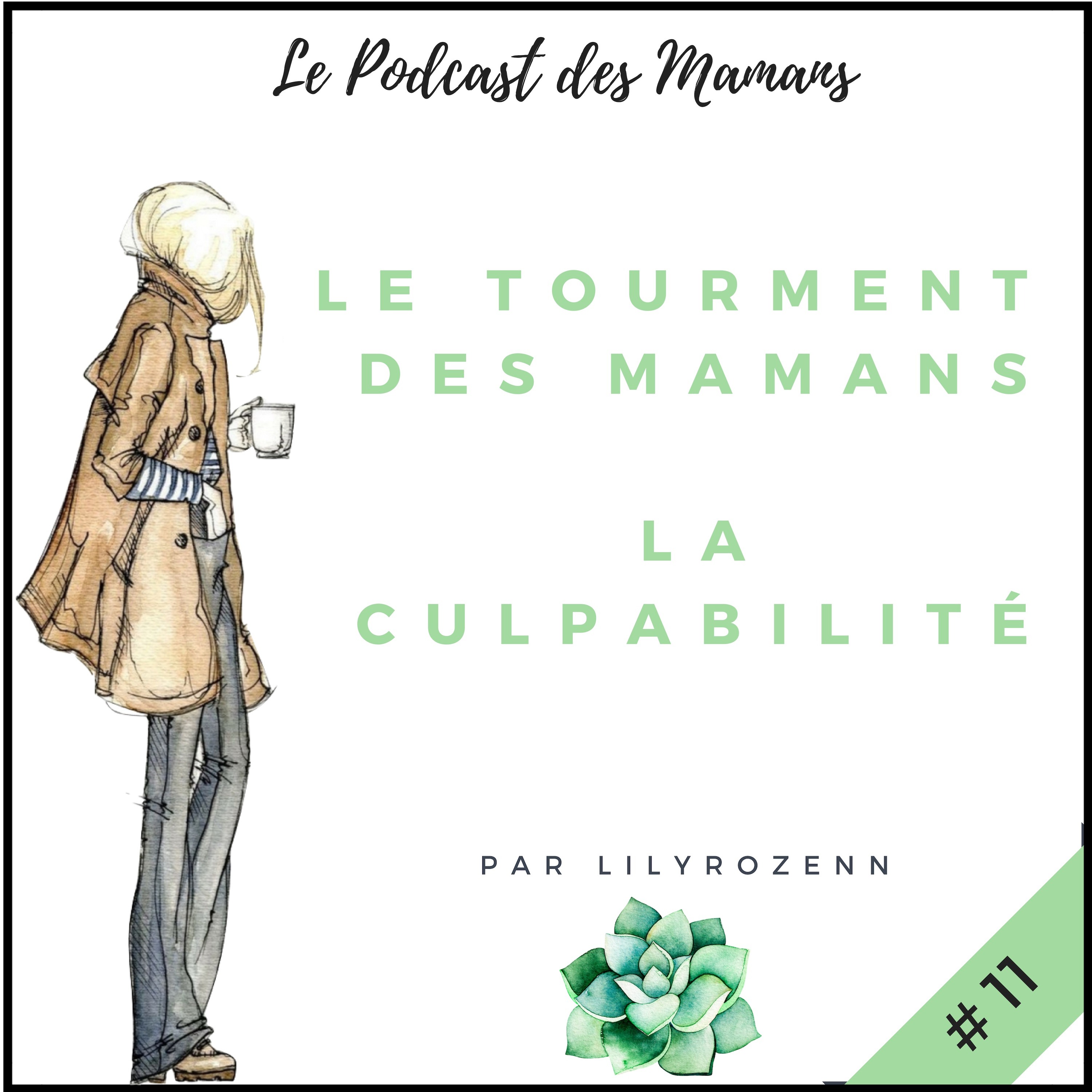 Le Podcast des Mamans