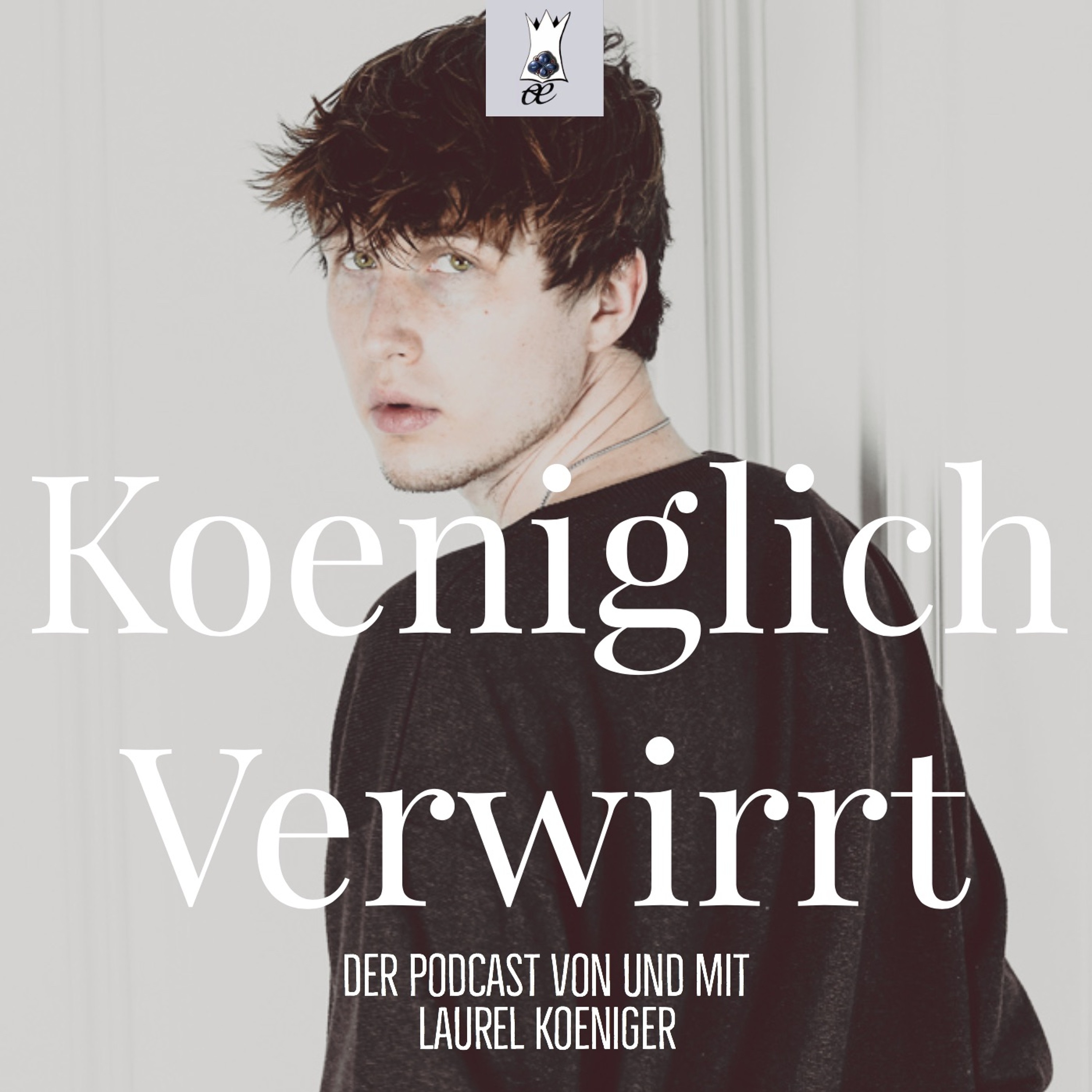 KOENIGLICH VERWIRRT