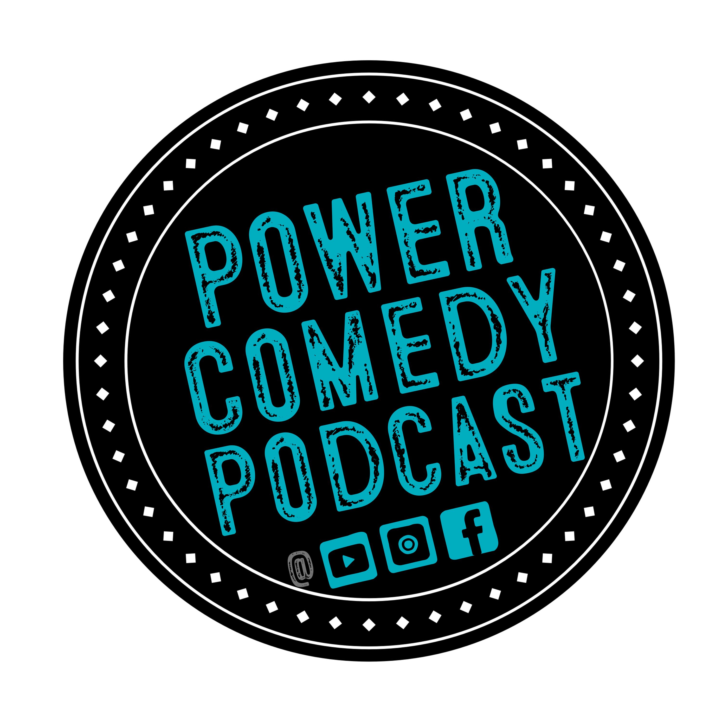 PowerComedy Podcast