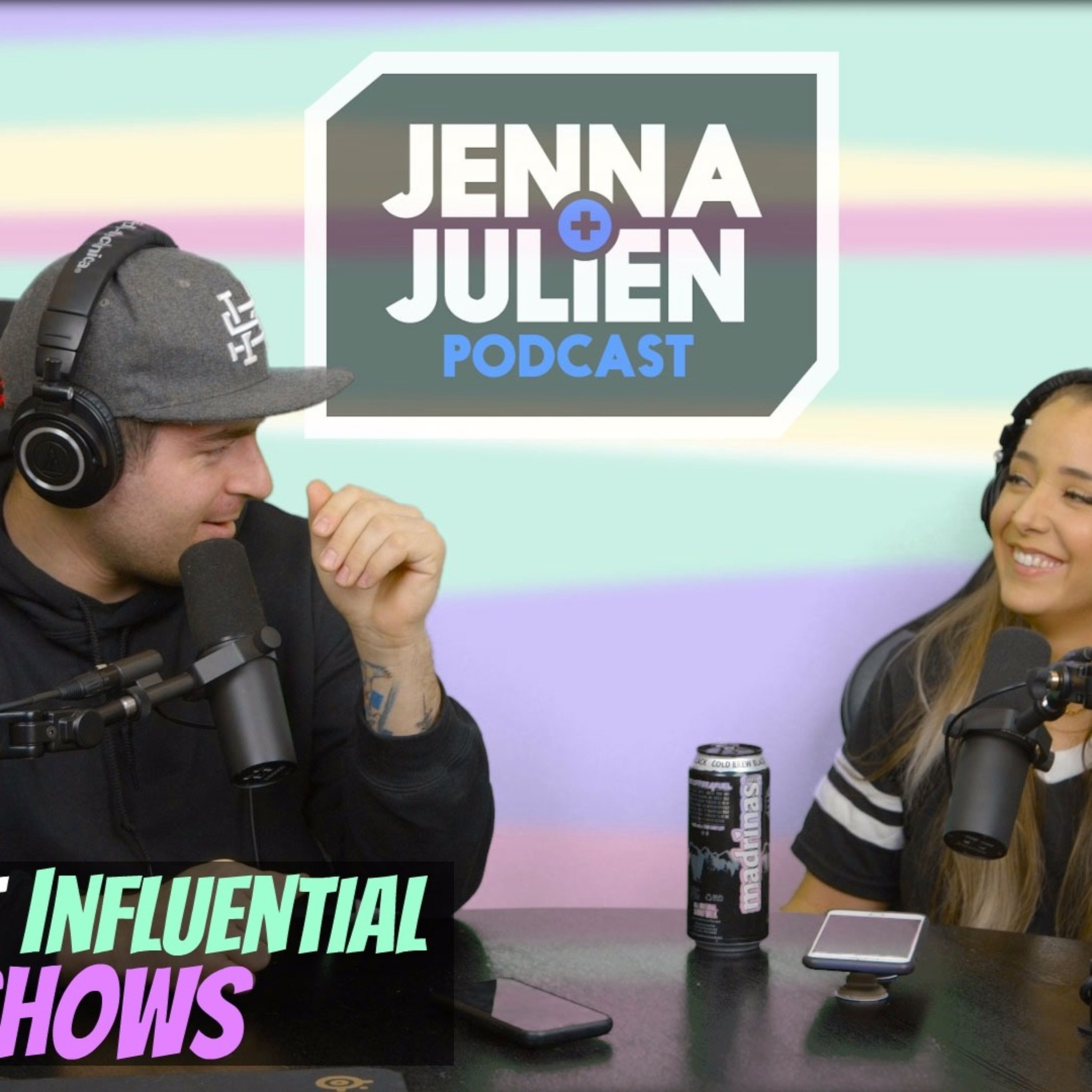 Jenna & Julien Podcast