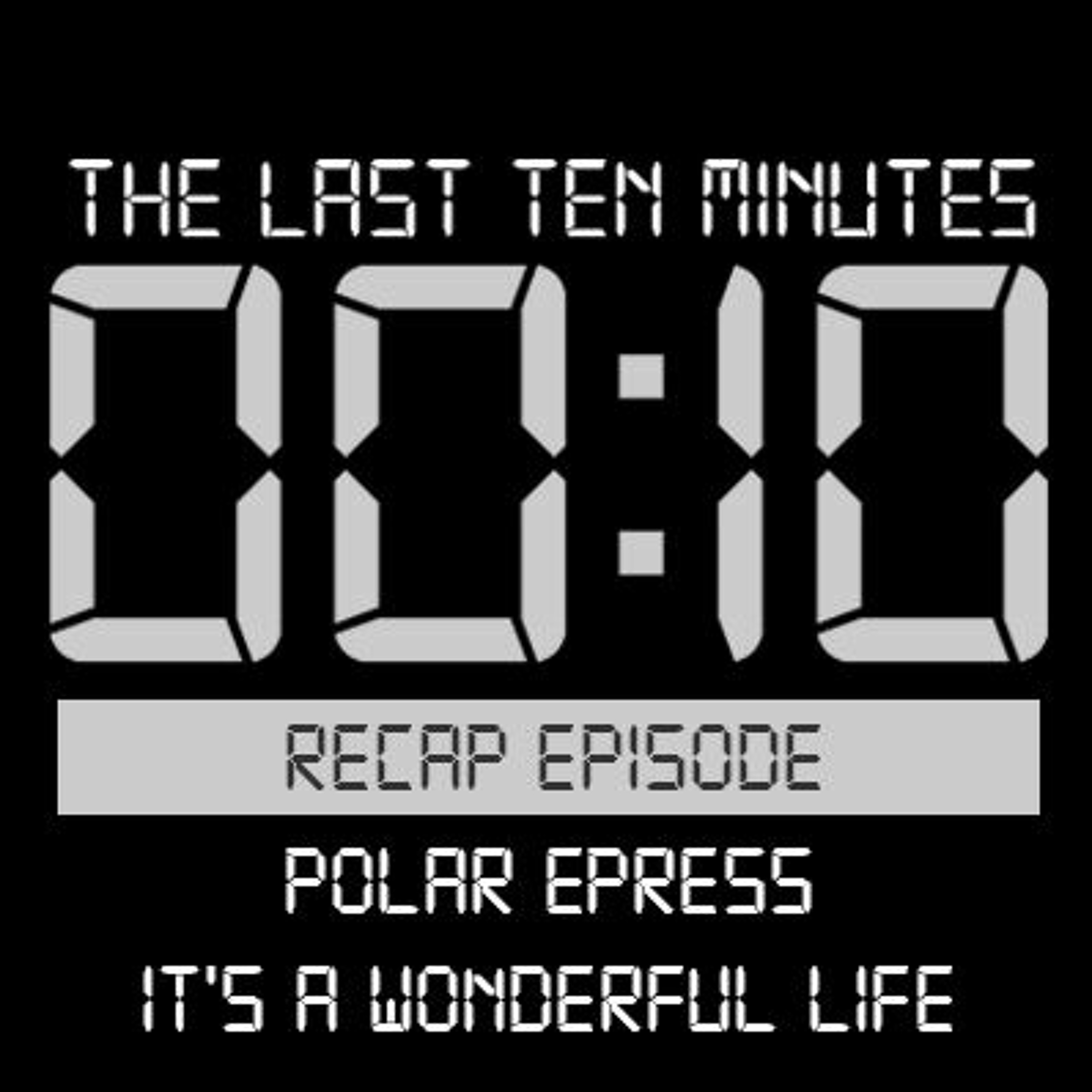 The Last Ten Minutes