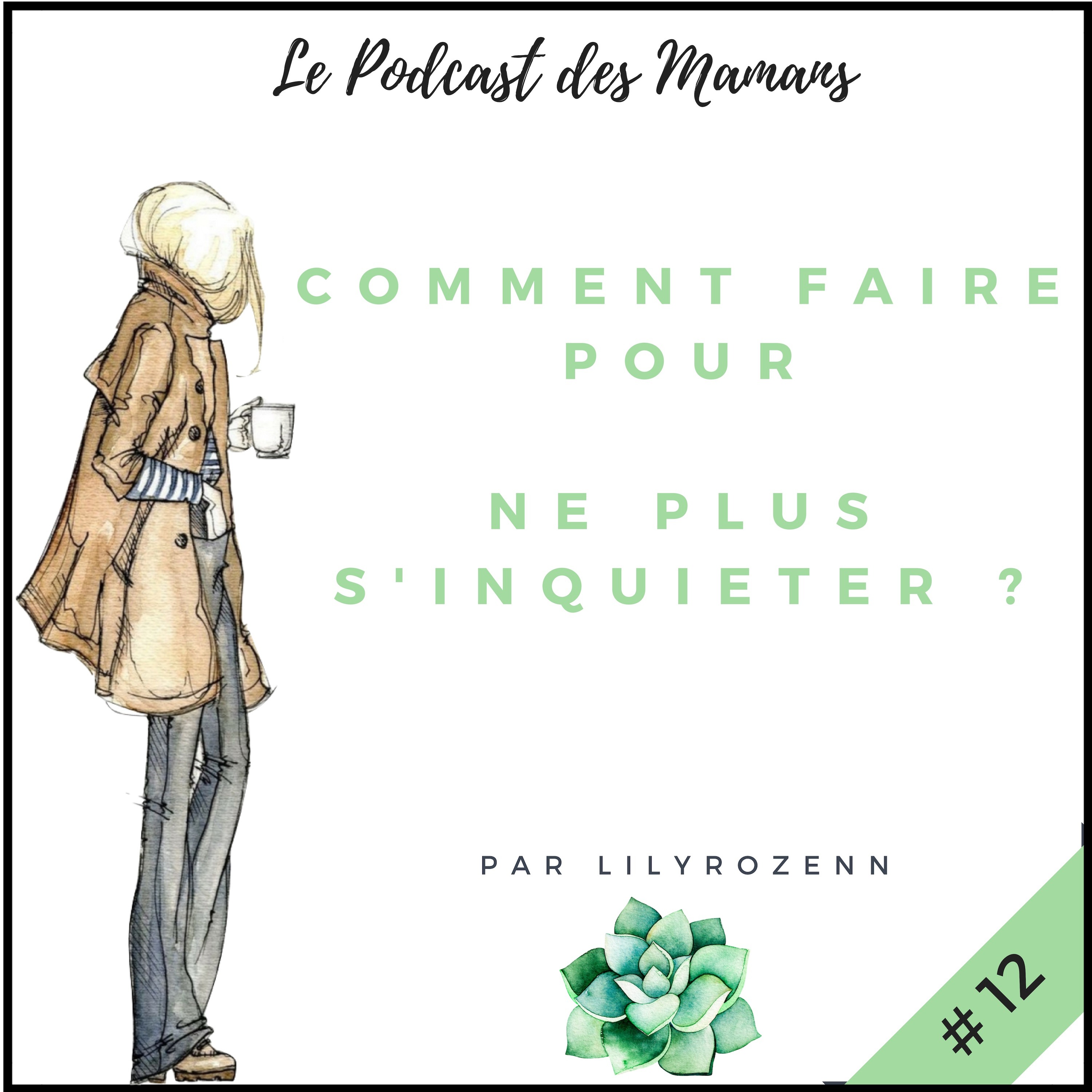 Le Podcast des Mamans