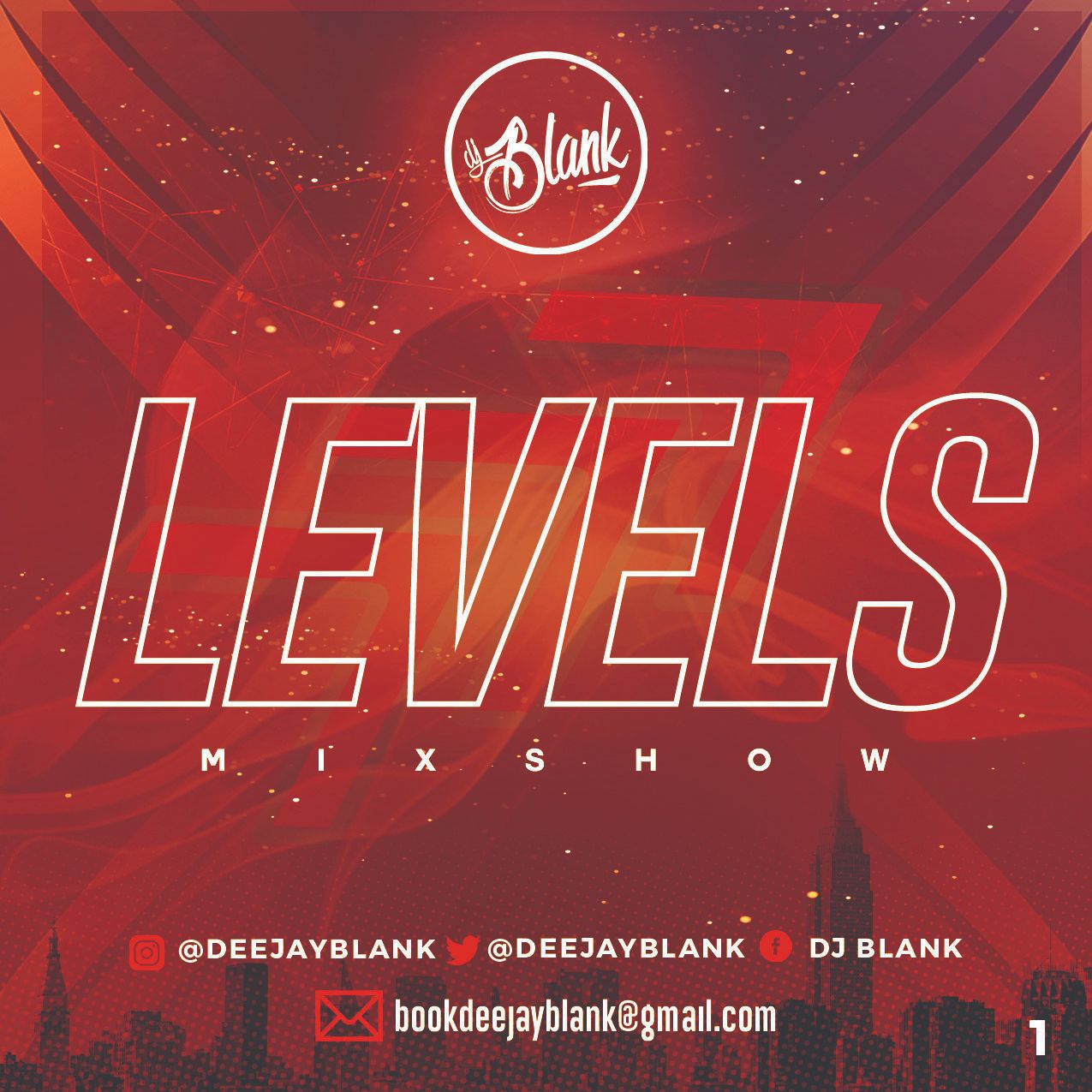 Levels Mixshow 1 - DJ Blank