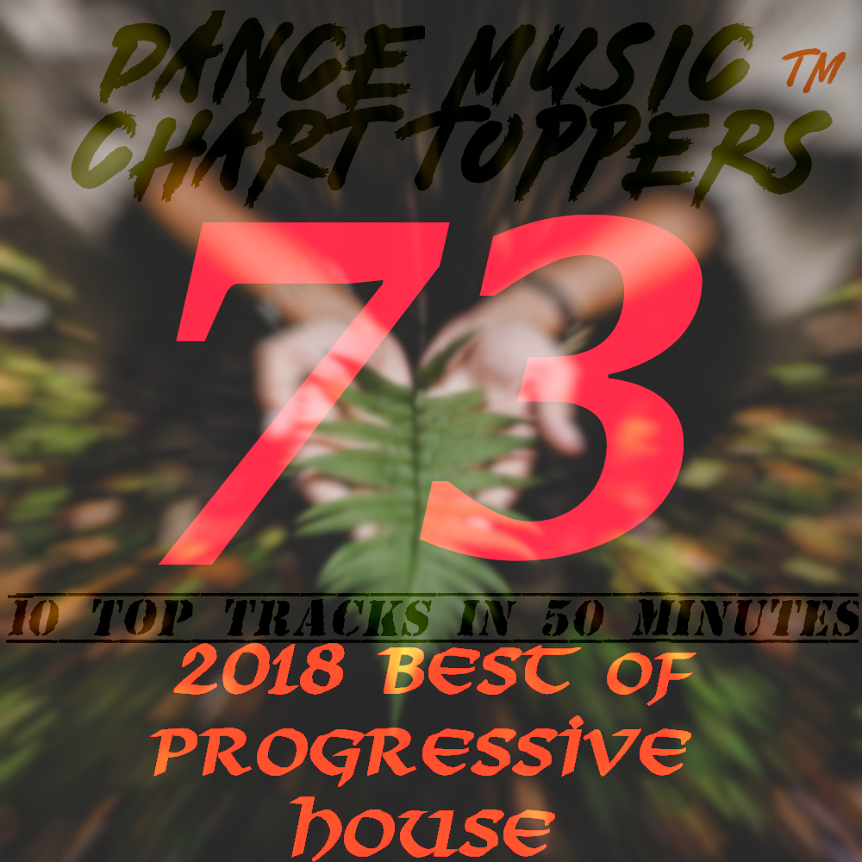 Dance Music Chart Toppers™ 10 Tracks in 50 Minutes