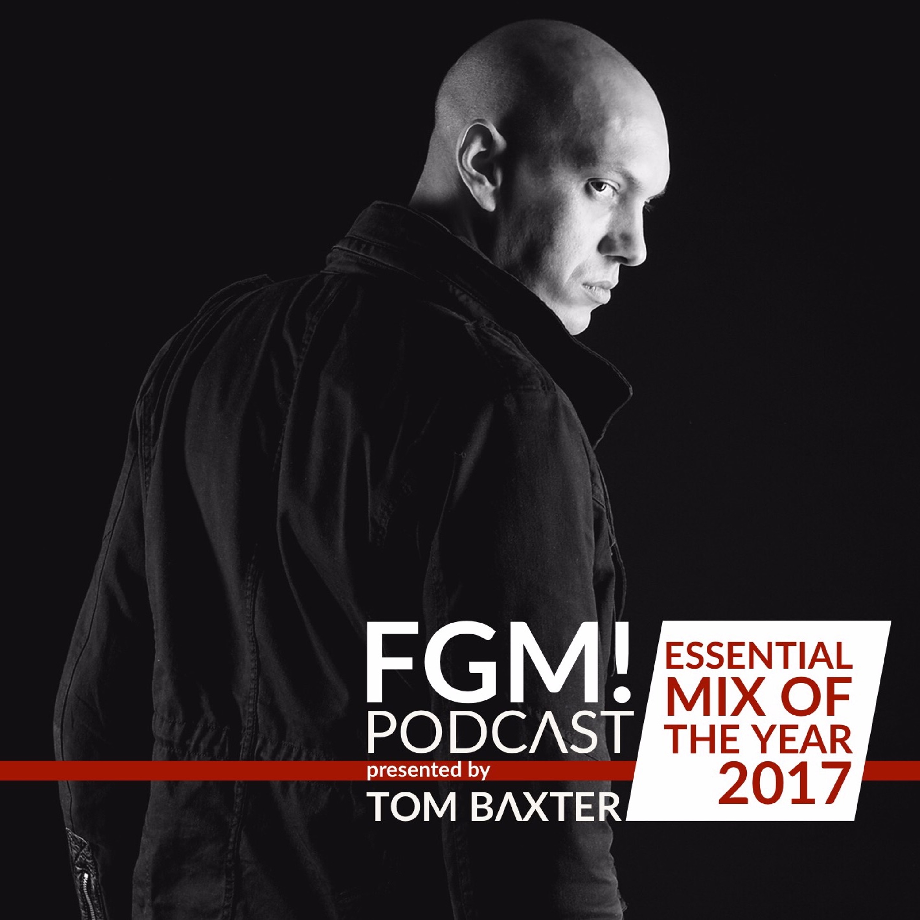TOM BAXTER pres FGM PODCAST
