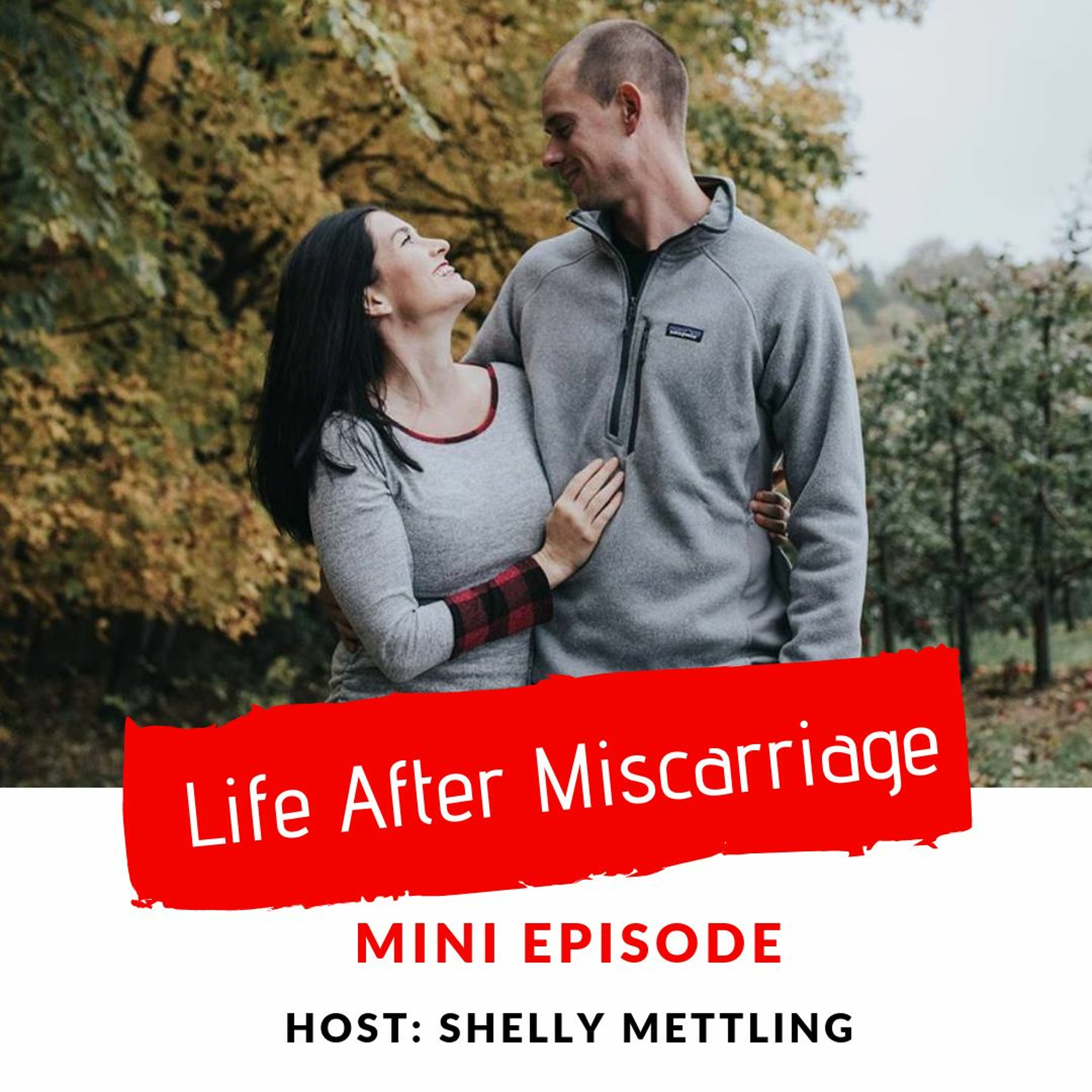 Life After Miscarriage