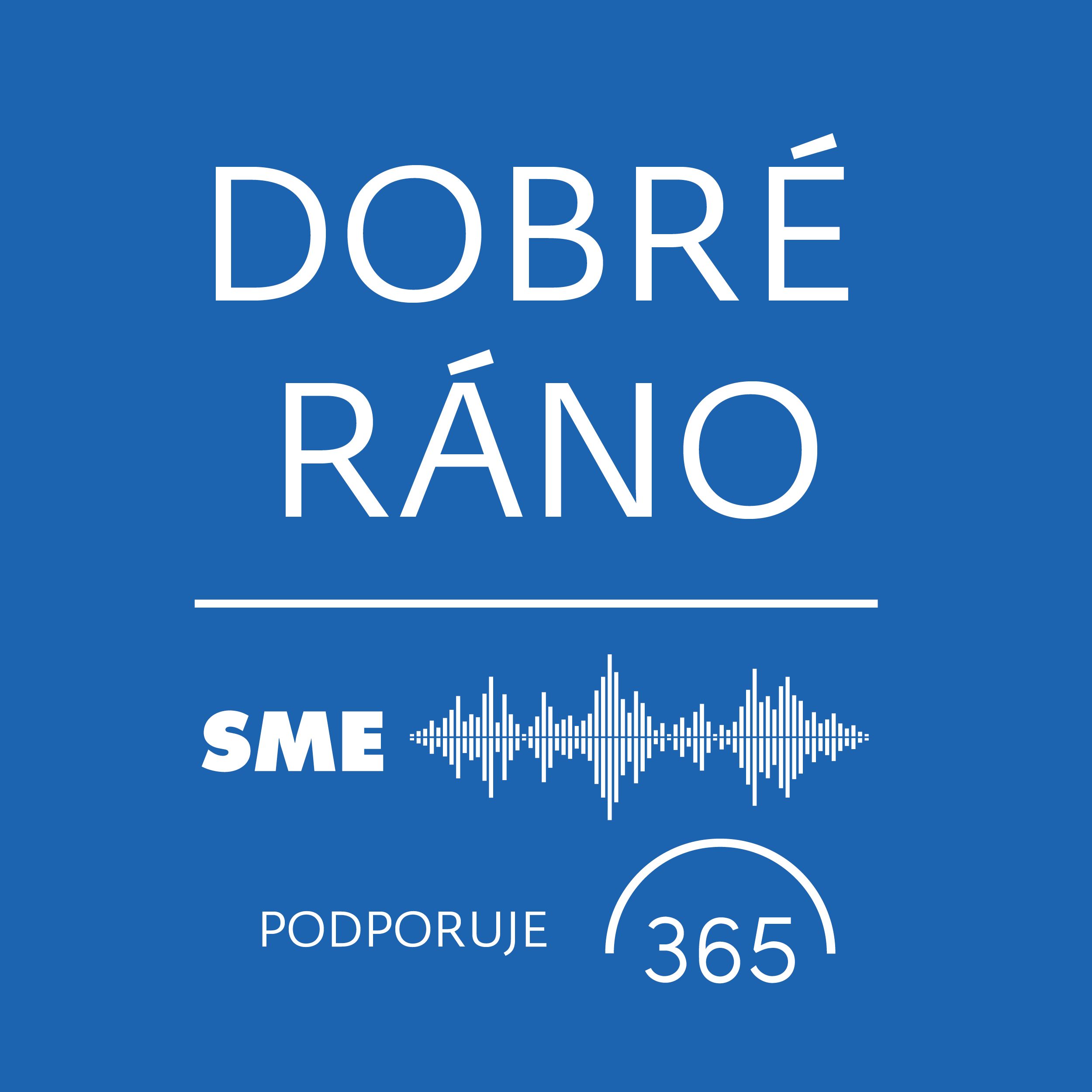 Dobré ráno | Denný podcast denníka SME