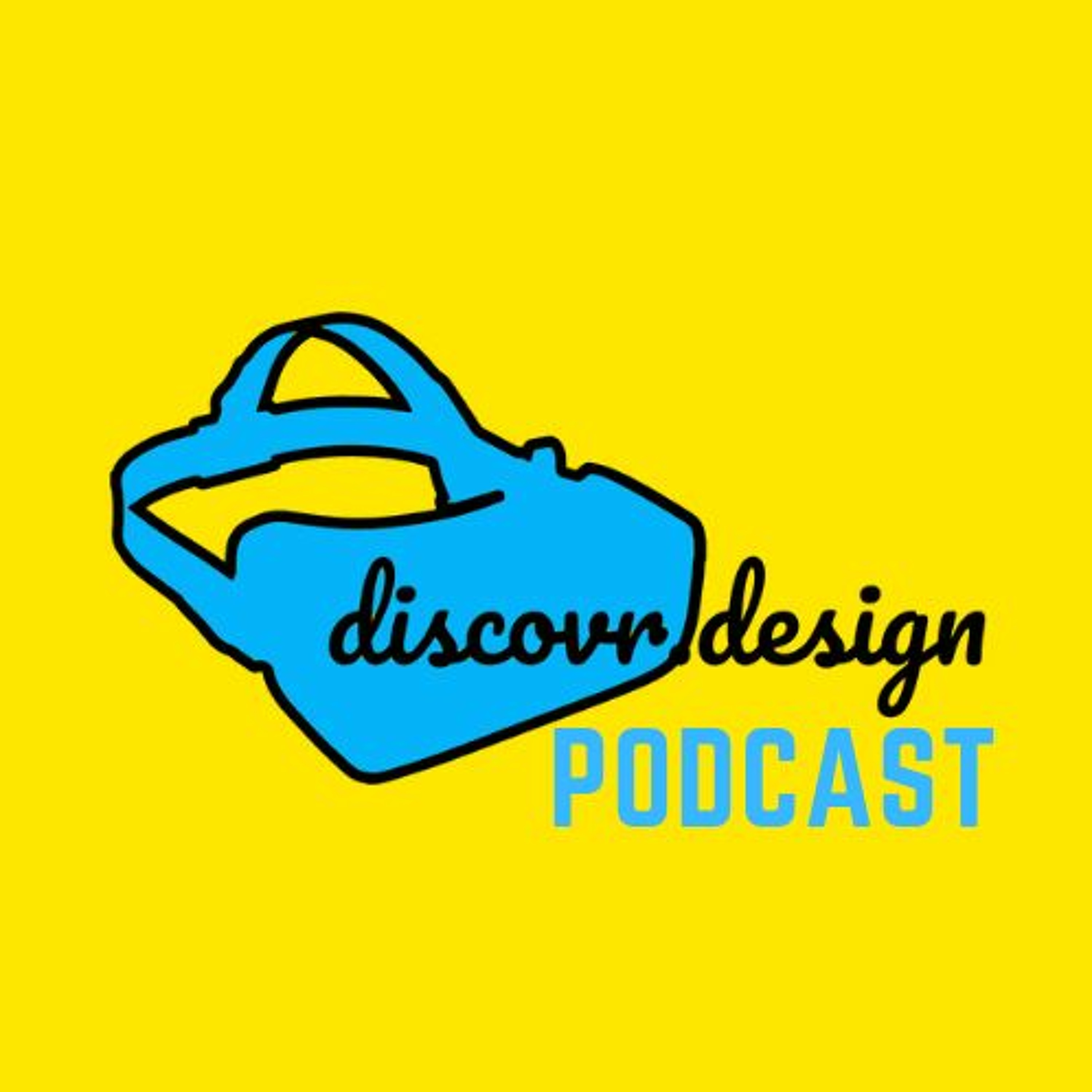 Discover Virtual Reality Design Podcast