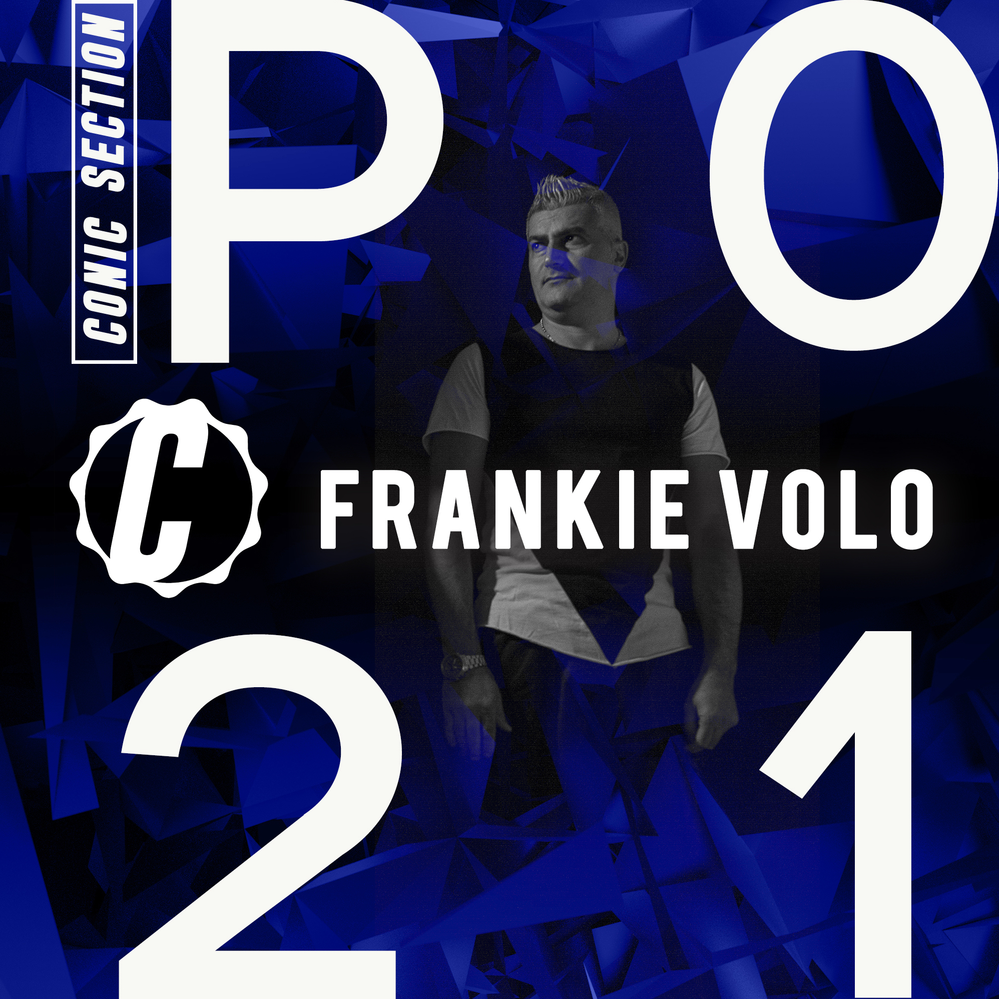 Conic Section #P021 Frankie Volo Live @ibiza