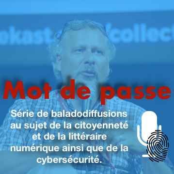 Émission 6 - Roberto Gauvin, présente les initiatives francophones chez CyberNB.