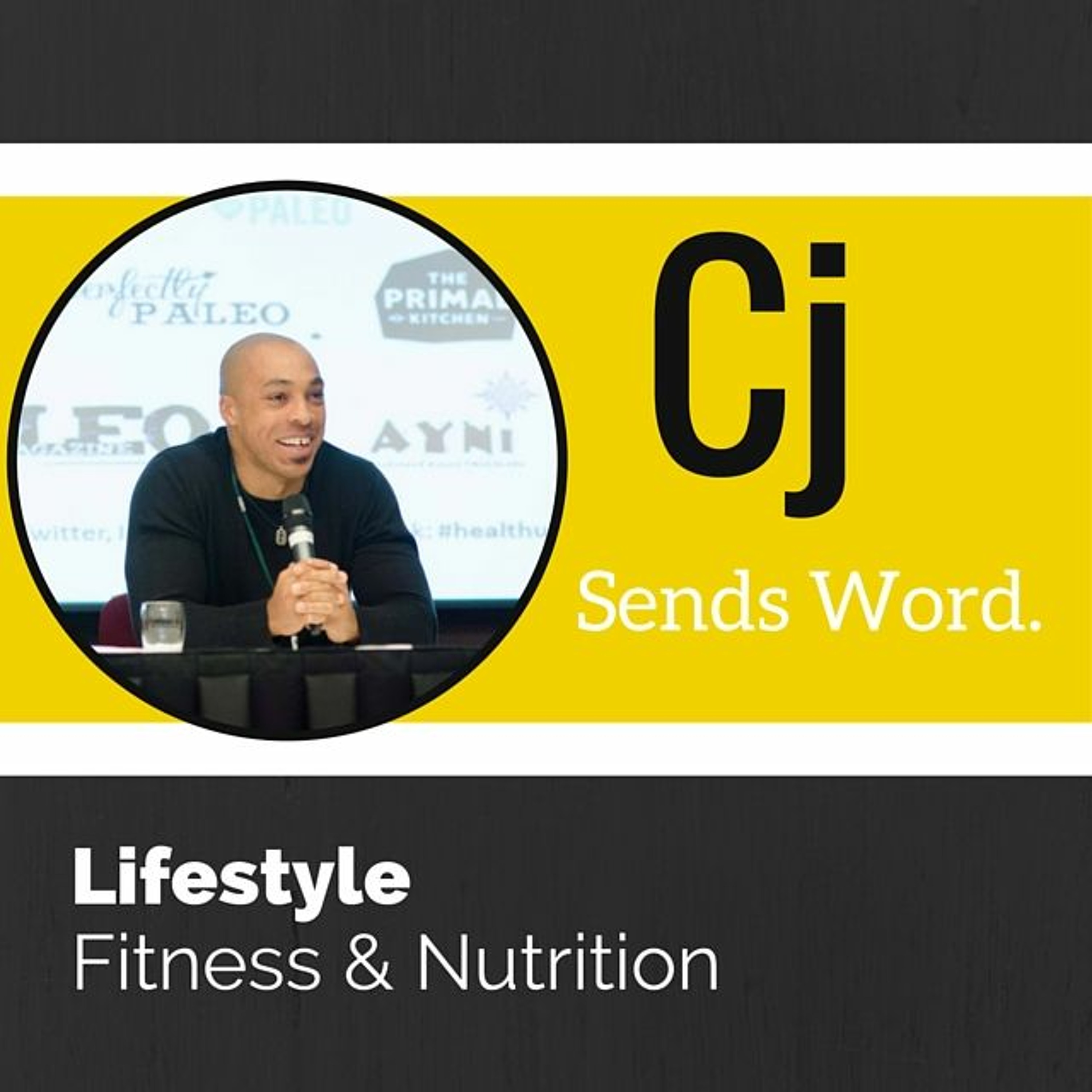 CSW #027 Fitness Reborn - Birth of A Vision