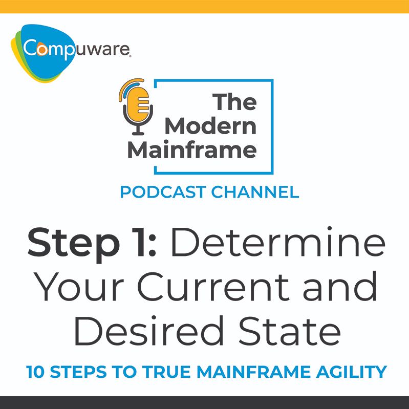 Step 1: Determine Your Current and Desired State