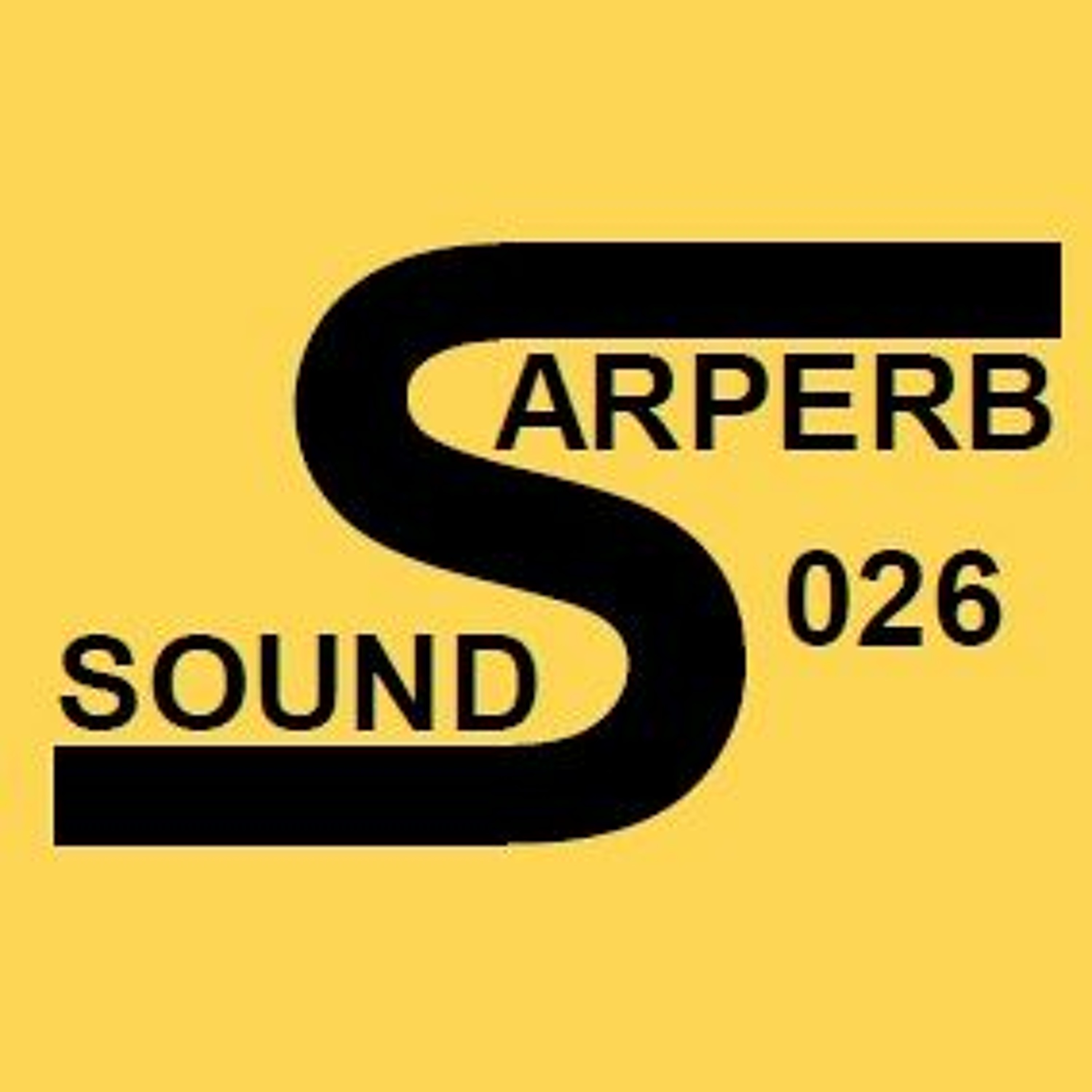MrSarpa presents Sarperb Sounds