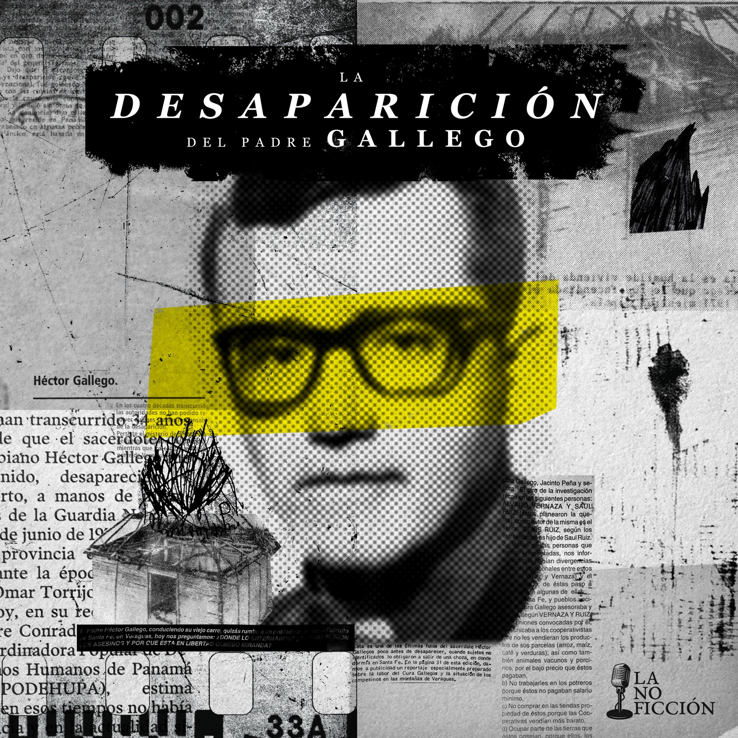 La desaparición del padre Gallego (Episodio 6)